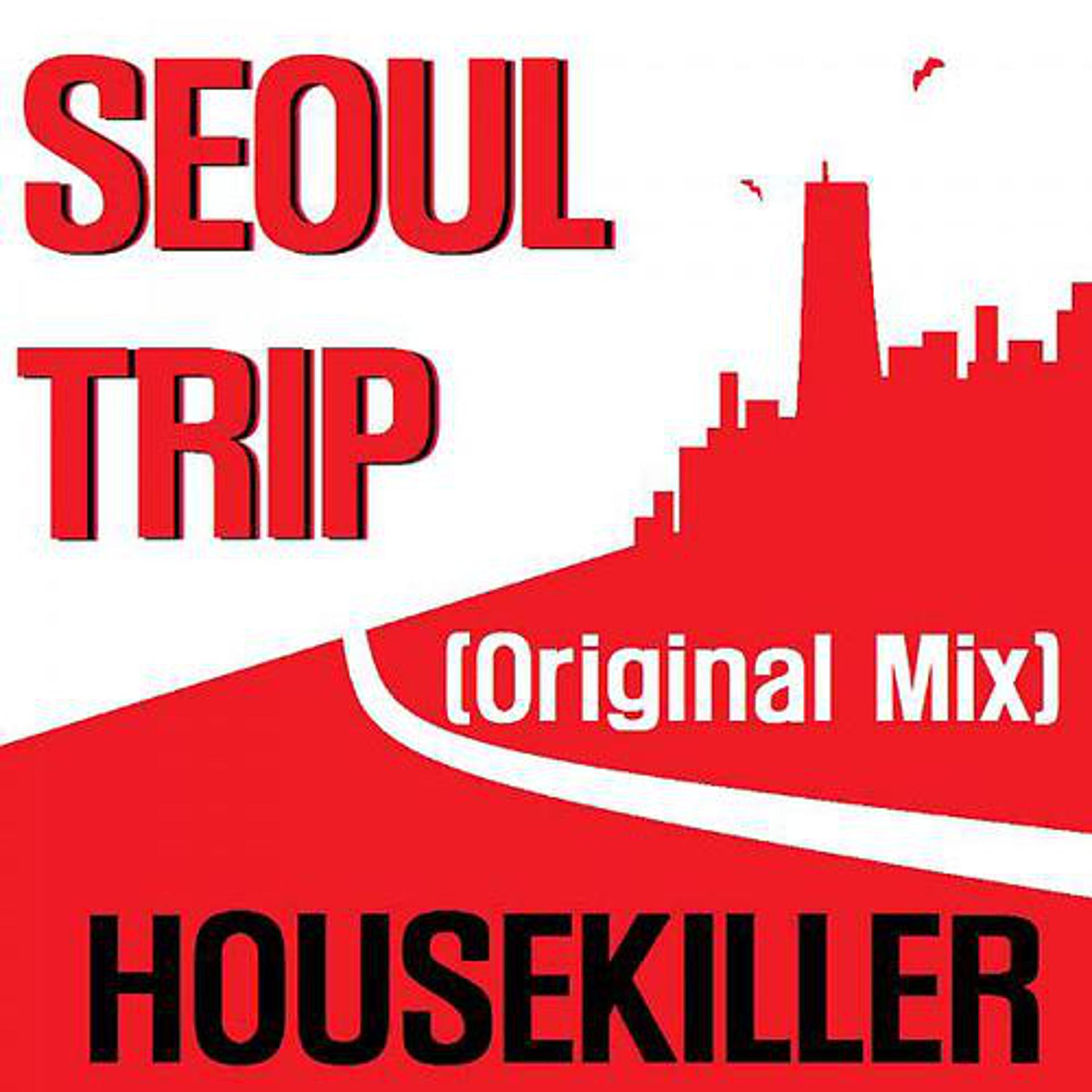Постер альбома Seoul Trip