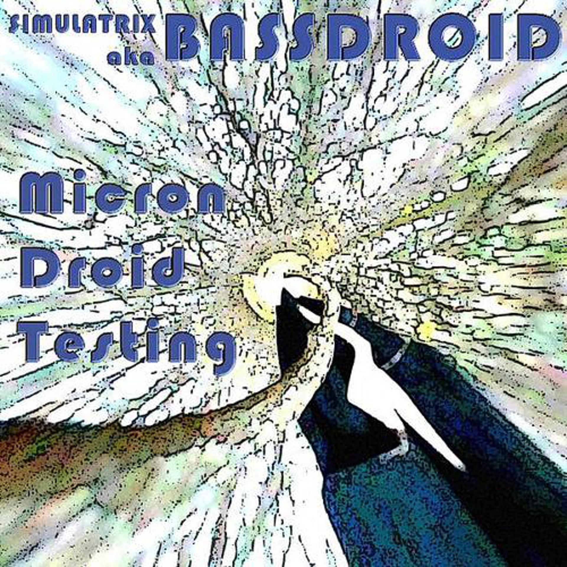 Постер альбома Micron Droid Testing