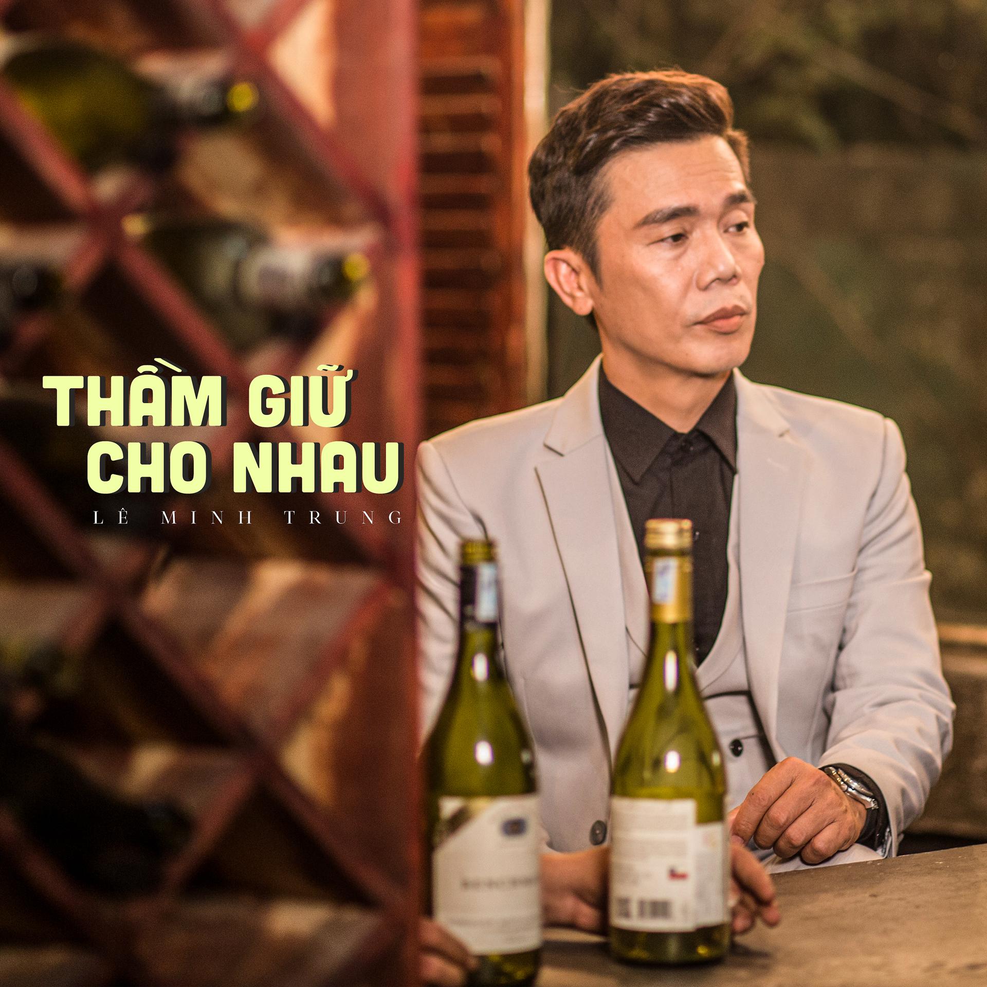 Постер альбома Thầm Giữ Cho Nhau