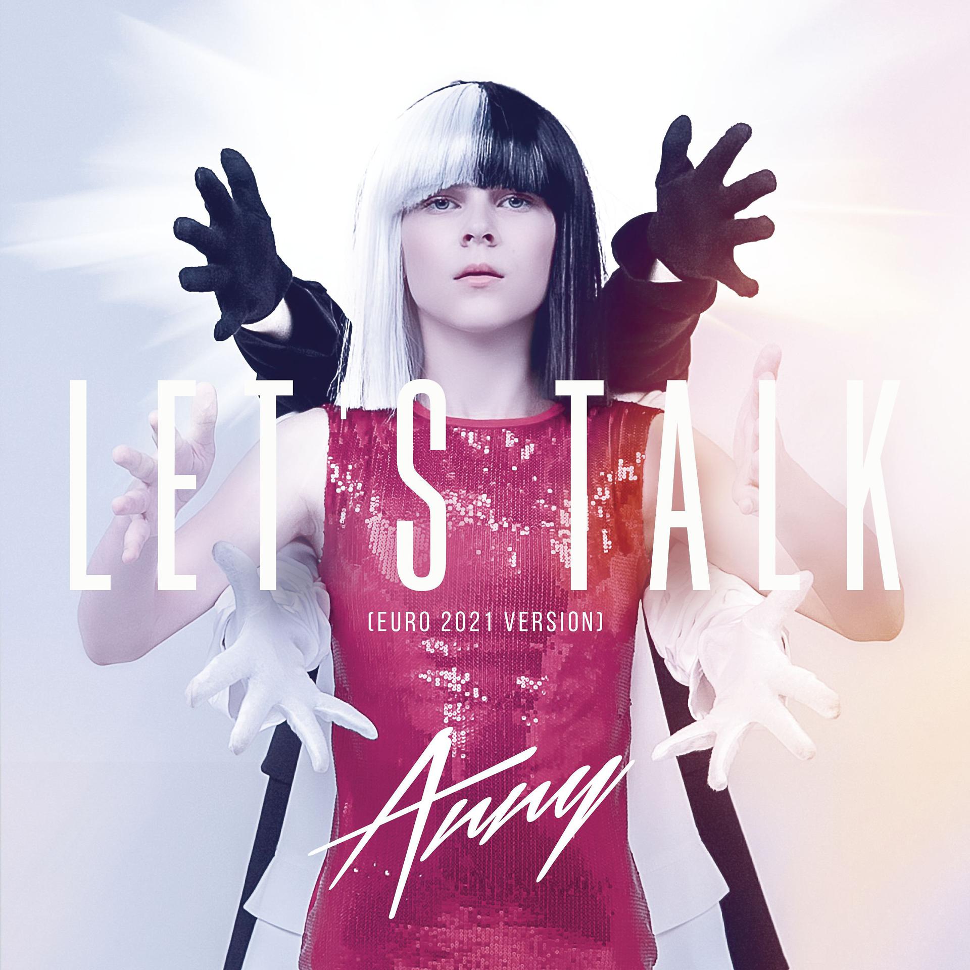 Постер альбома Let's Talk (Euro 2021 Version)