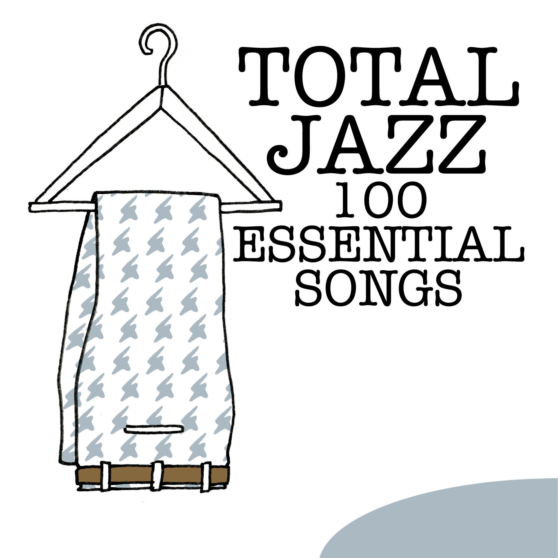 Постер альбома Total Jazz - 100 Essential Songs