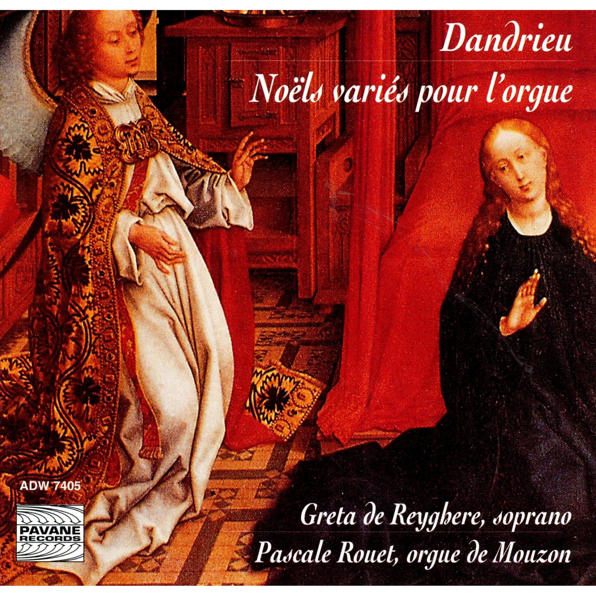 Постер альбома Dandrieu: Noëls variés pour l'orgue