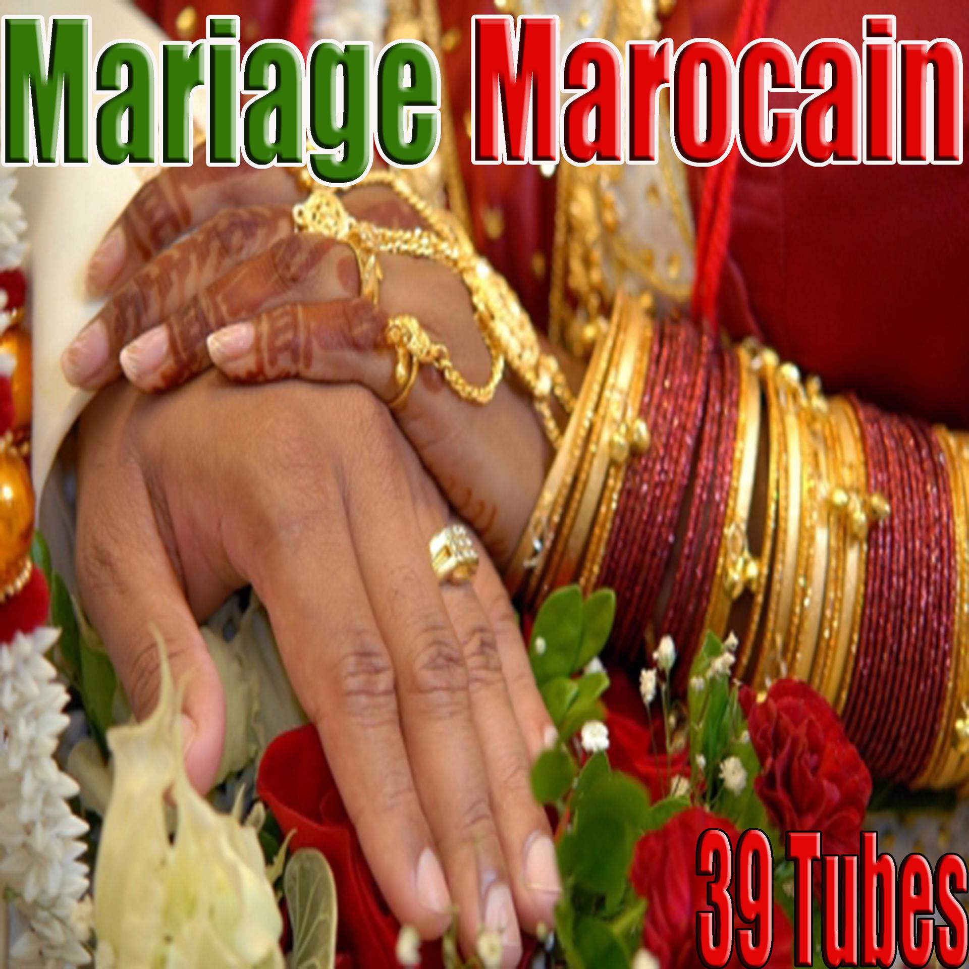 Постер альбома Mariage marocain, 39 tubes