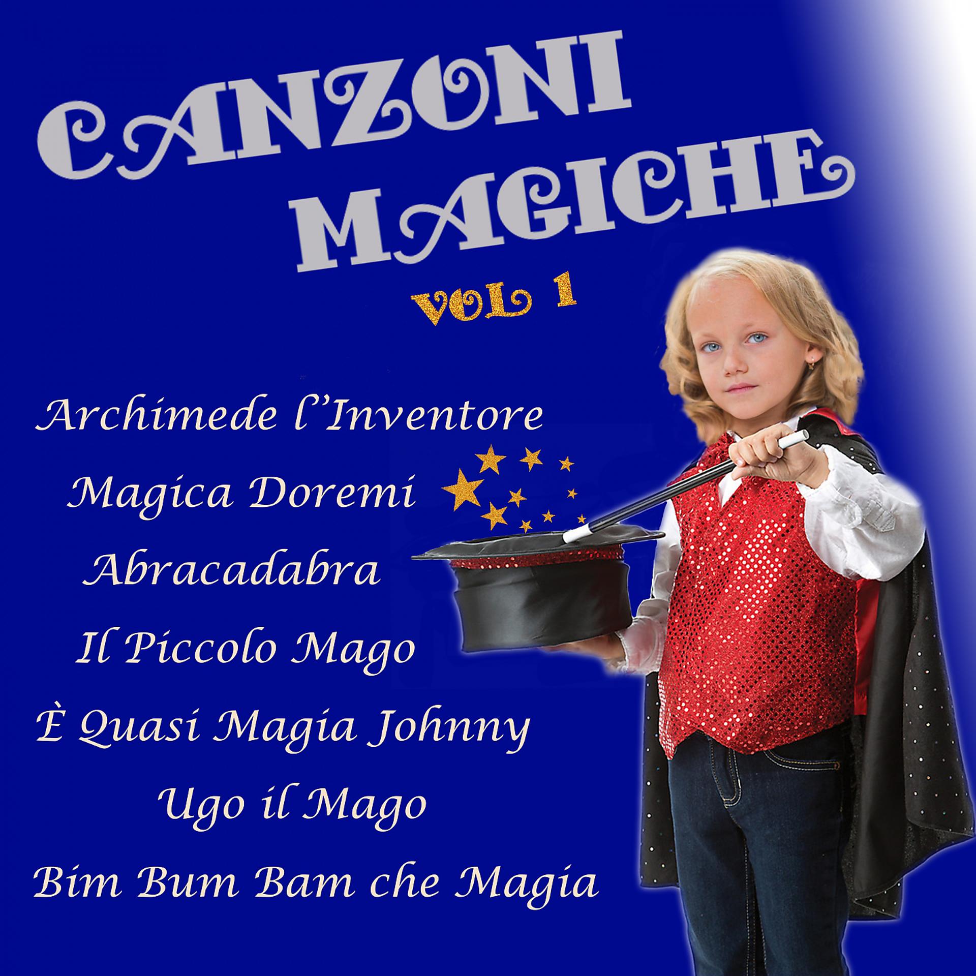 Постер альбома Canzoni magiche vol1