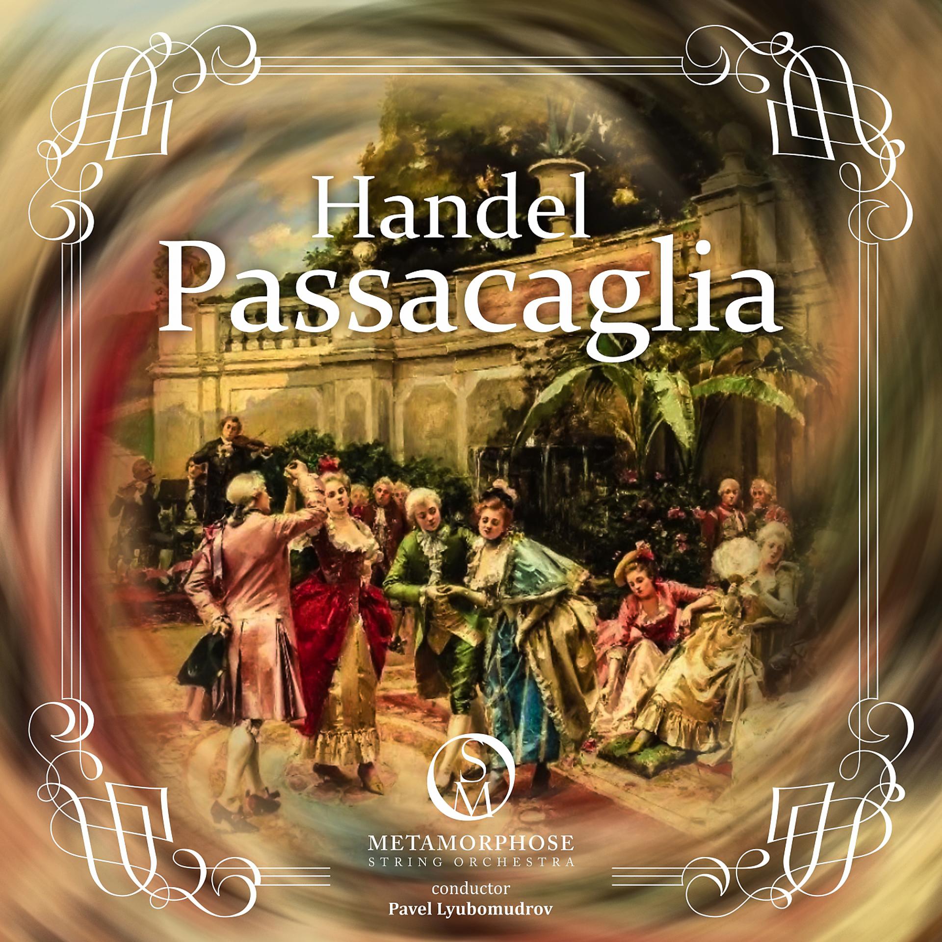 Постер альбома Suite No. 7 in G Minor: VI. Passacaglia