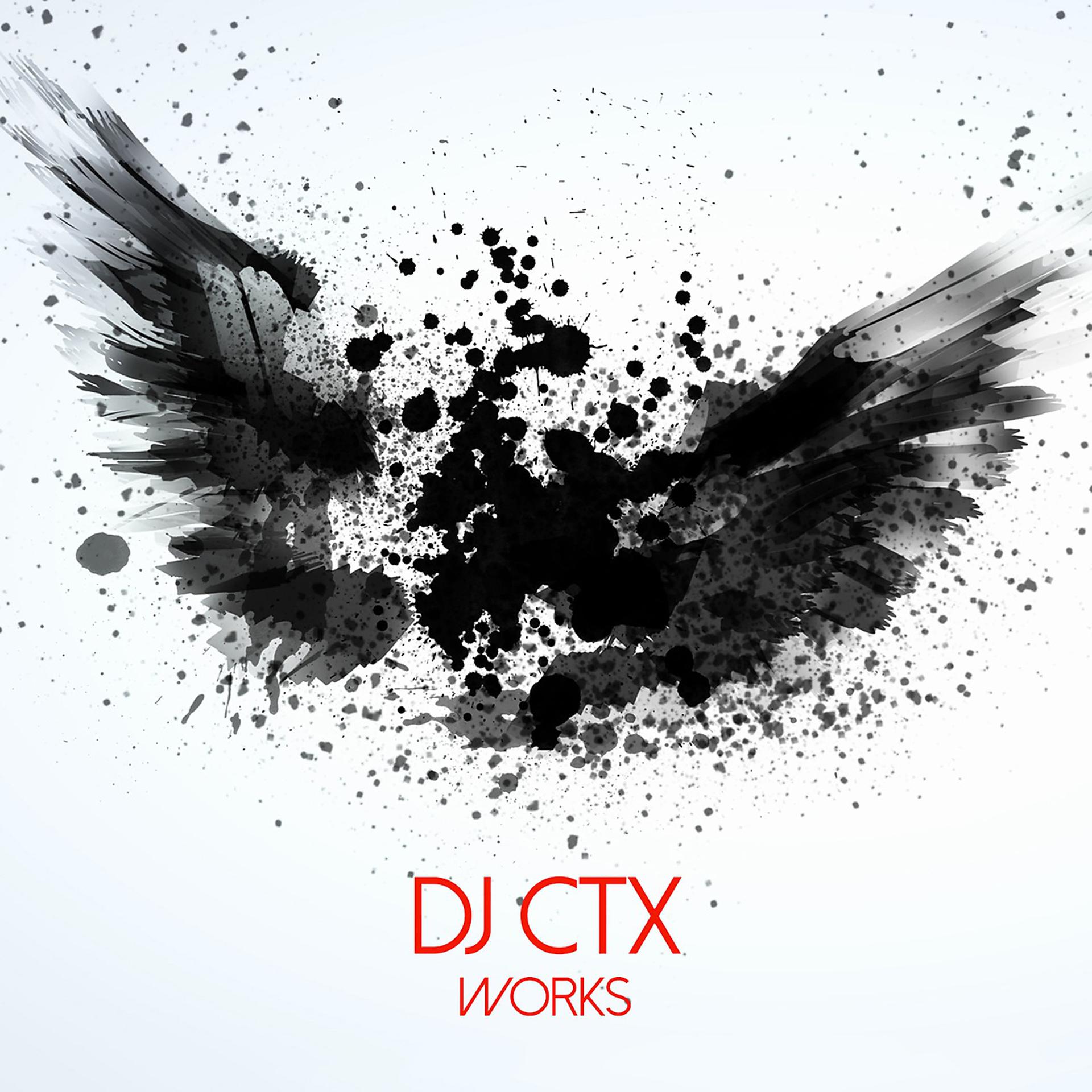 Постер альбома DJ Ctx Works