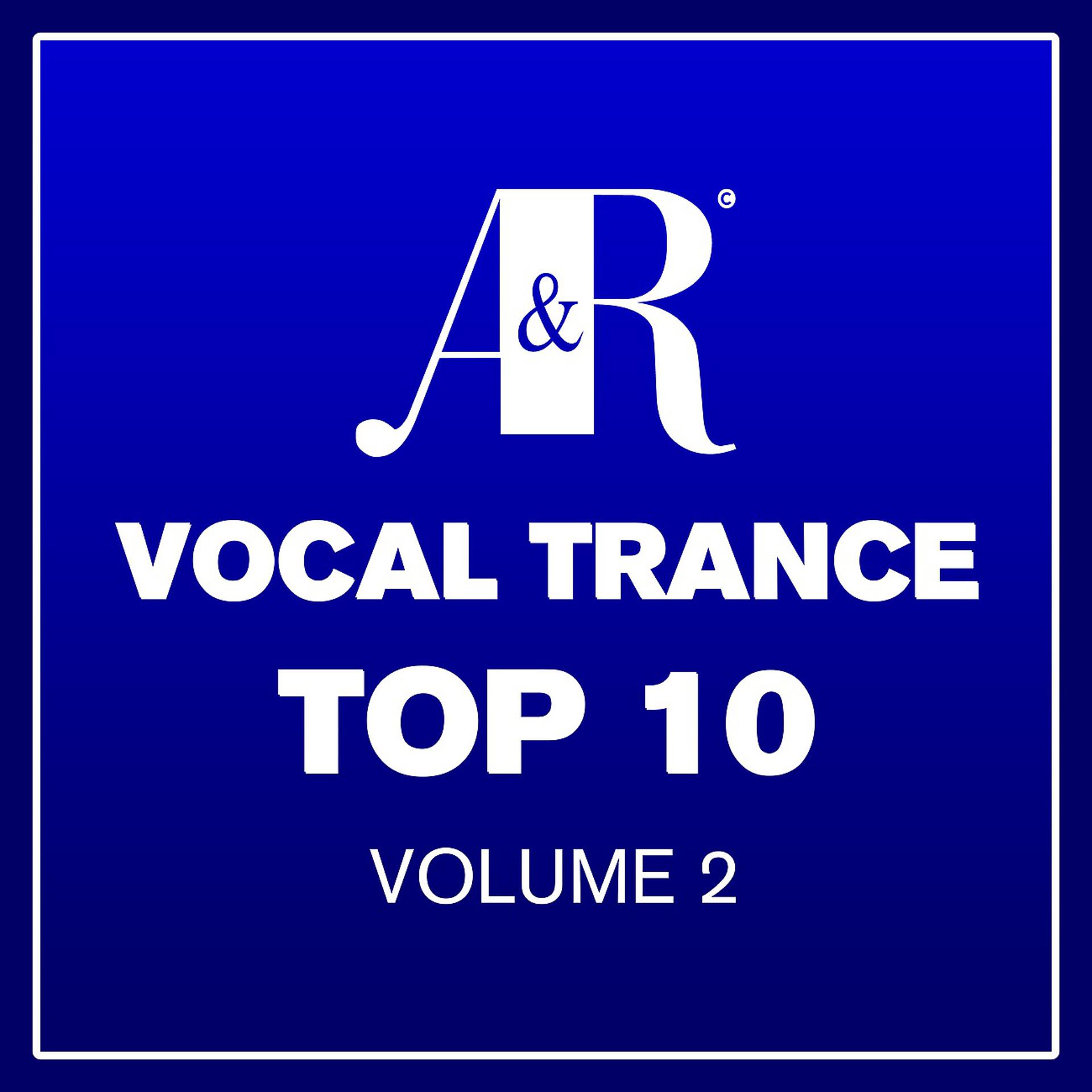 Постер альбома Adrian & Raz Vocal Trance Top 10, Vol. 2