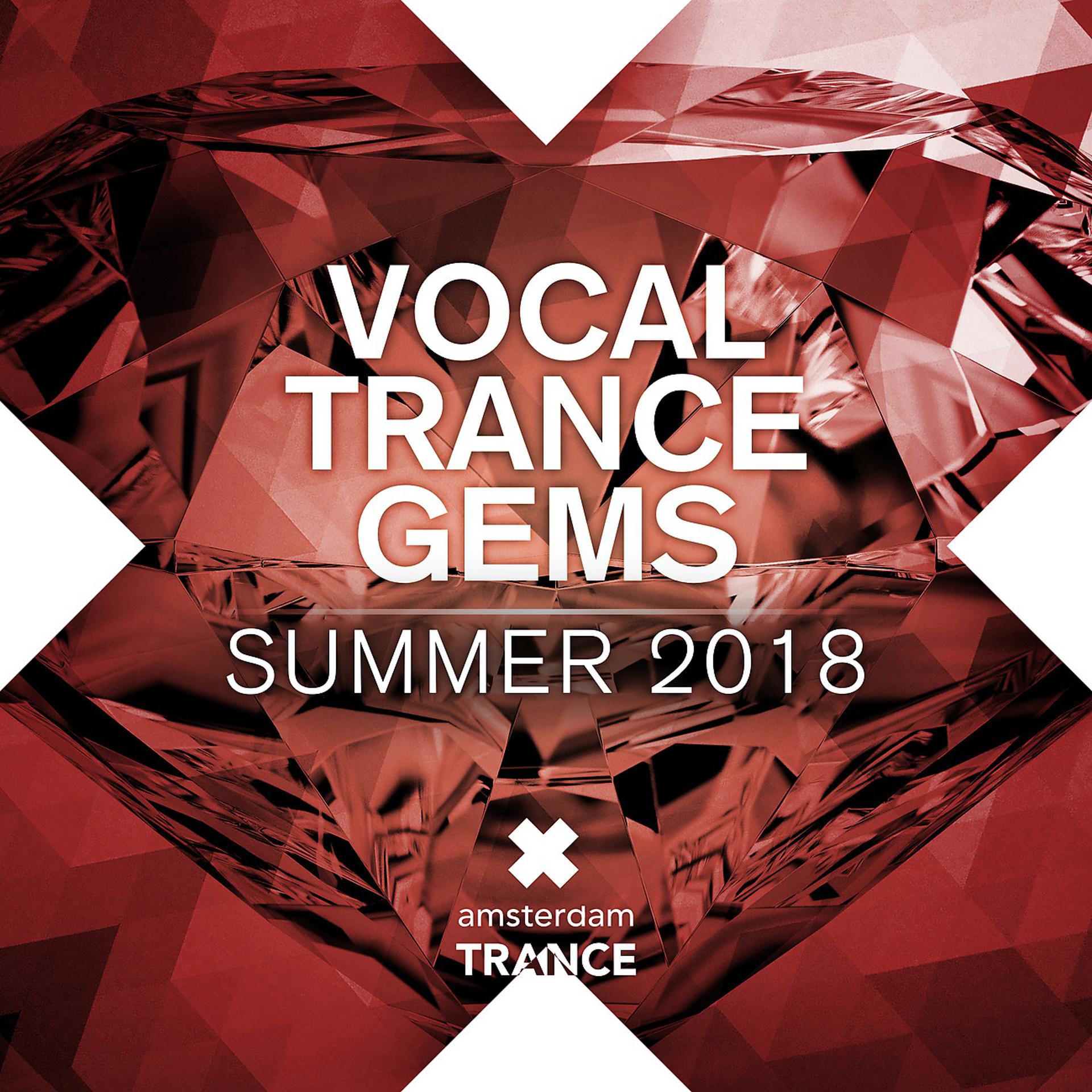 Постер альбома Vocal Trance Gems - Summer 2018