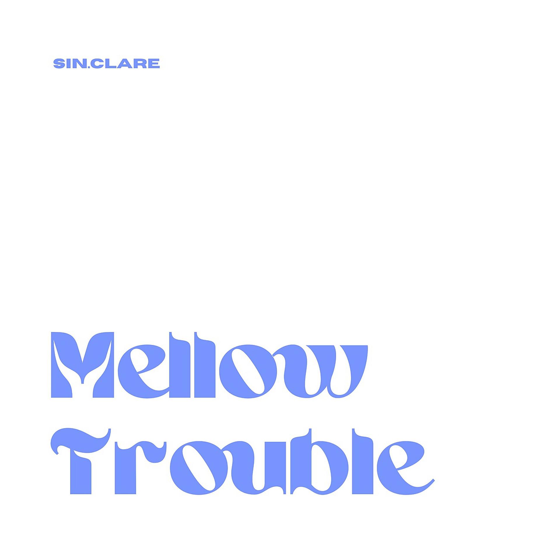 Постер альбома Mellow Trouble