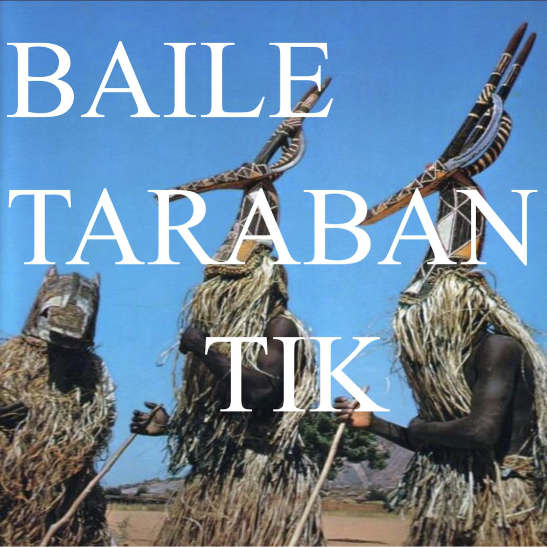Постер альбома Baile Taraban Tik