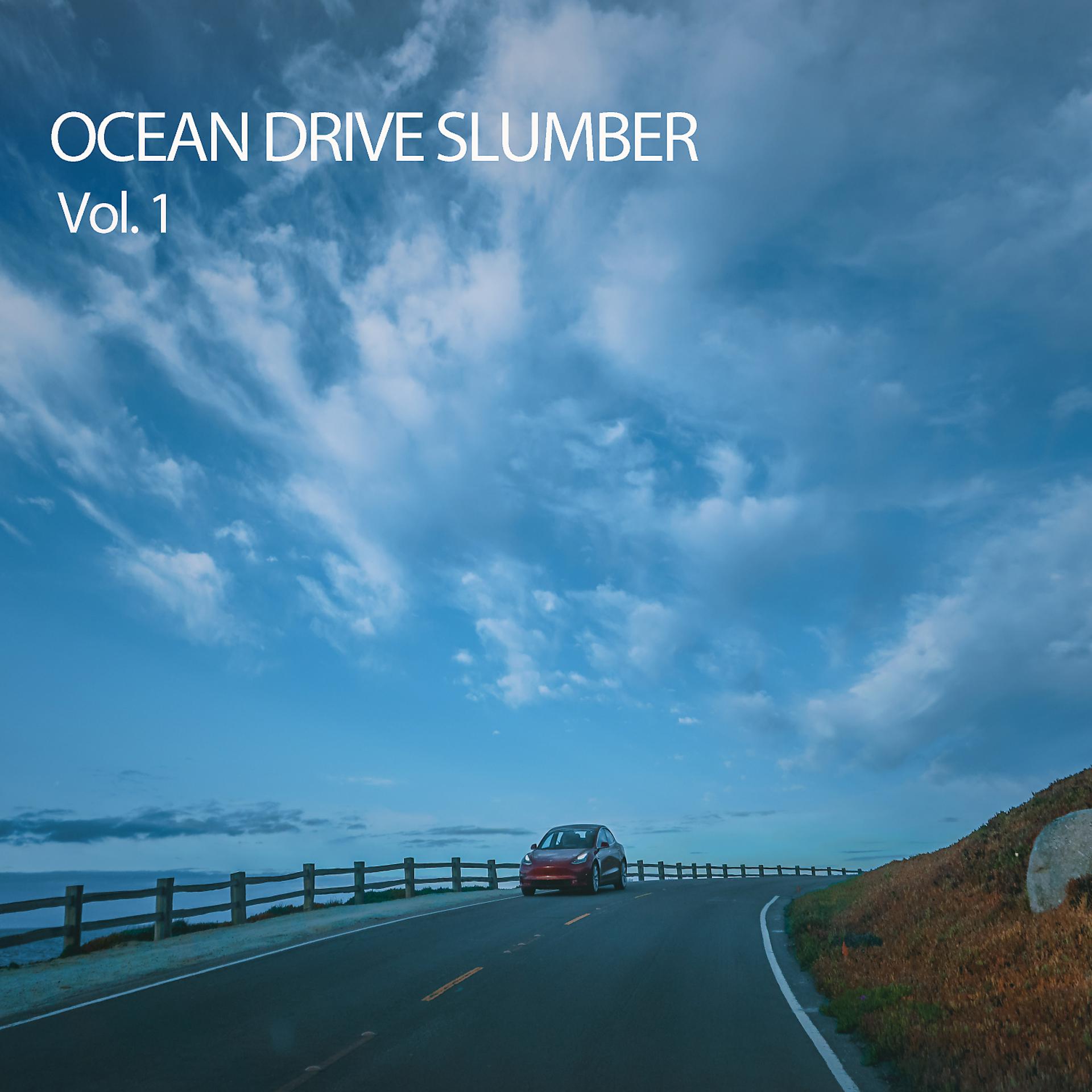 Постер альбома Ocean Drive Slumber Vol.1