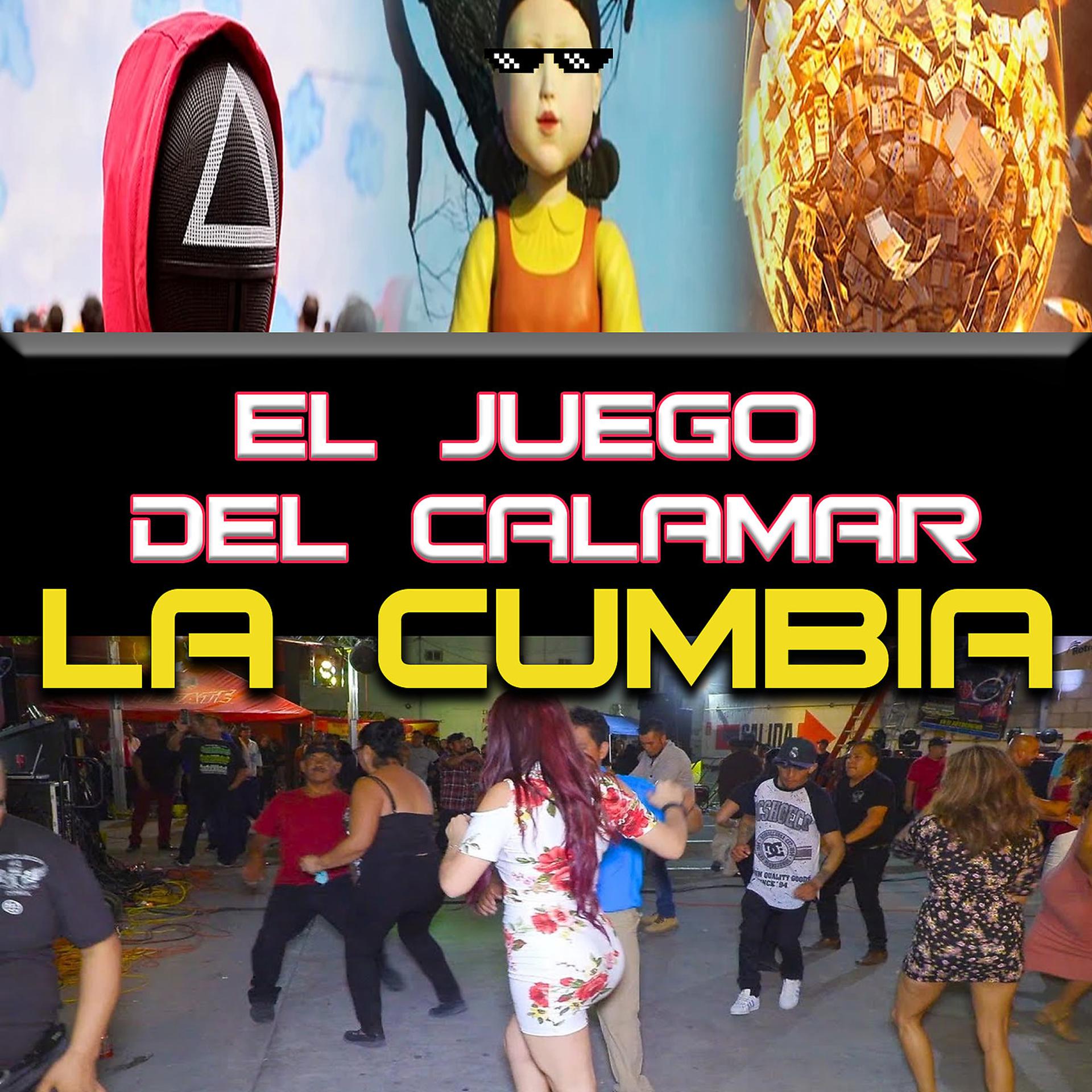 Постер альбома El Juego Del Calamar La Cumbia