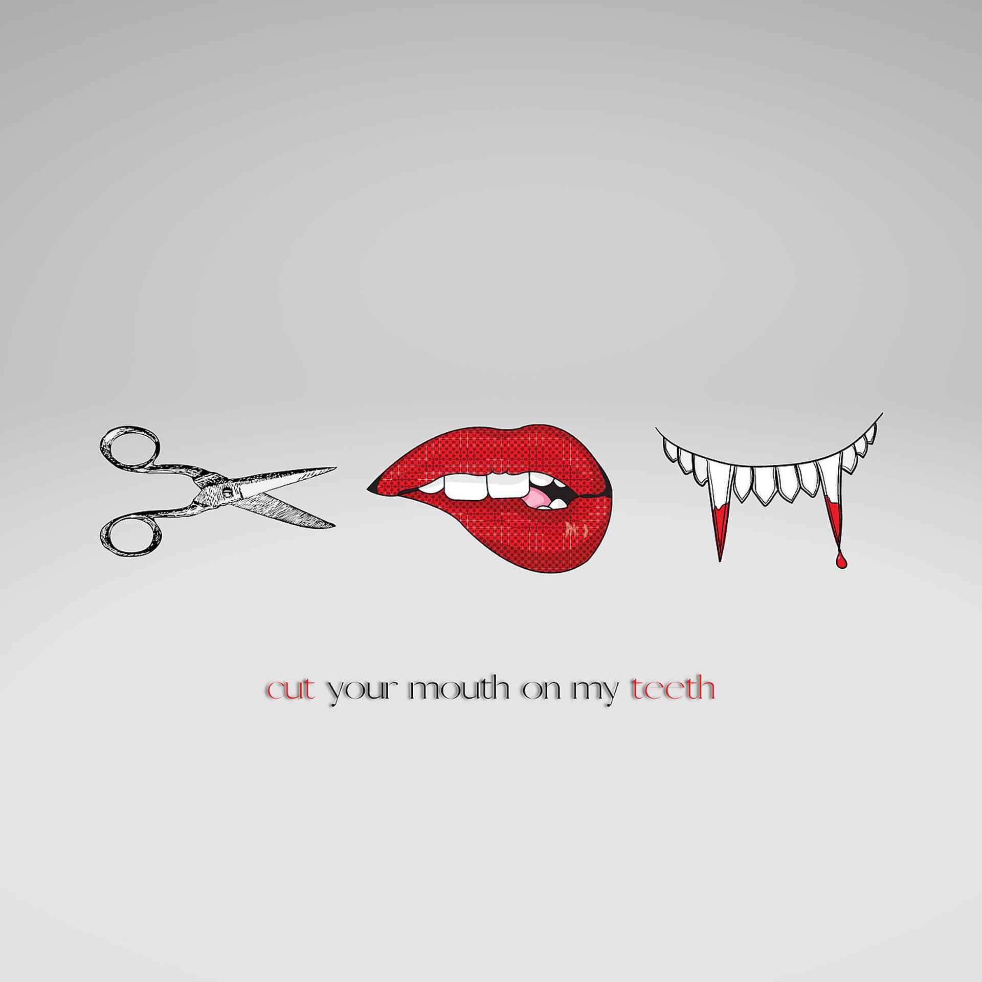 Постер альбома Cut Your Mouth on My Teeth