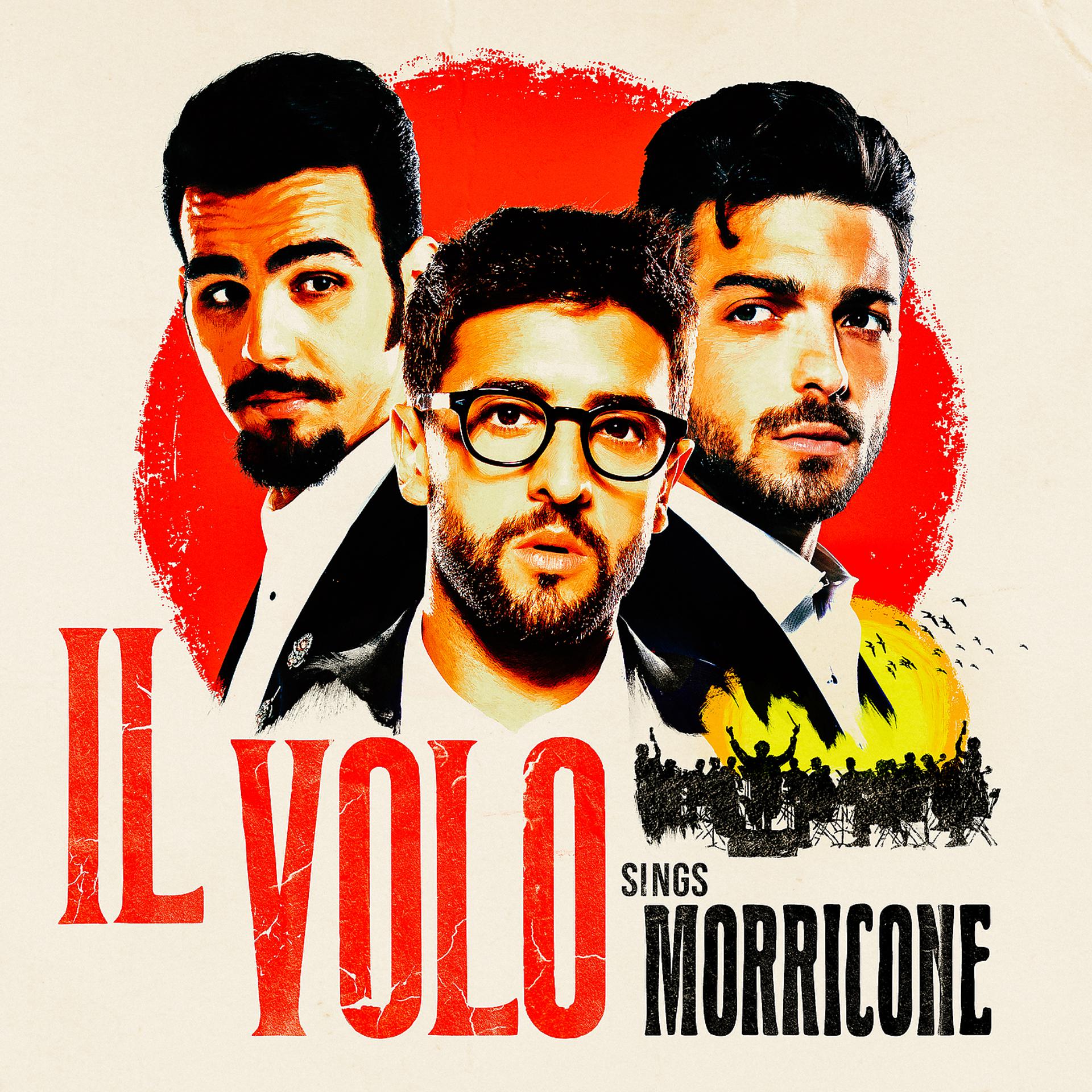 Постер альбома IL VOLO SINGS MORRICONE