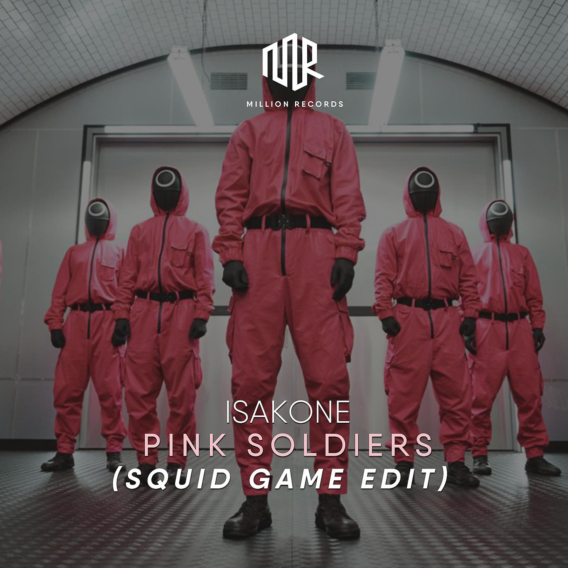 Постер альбома Pink Soldiers (Squid Game Edit)