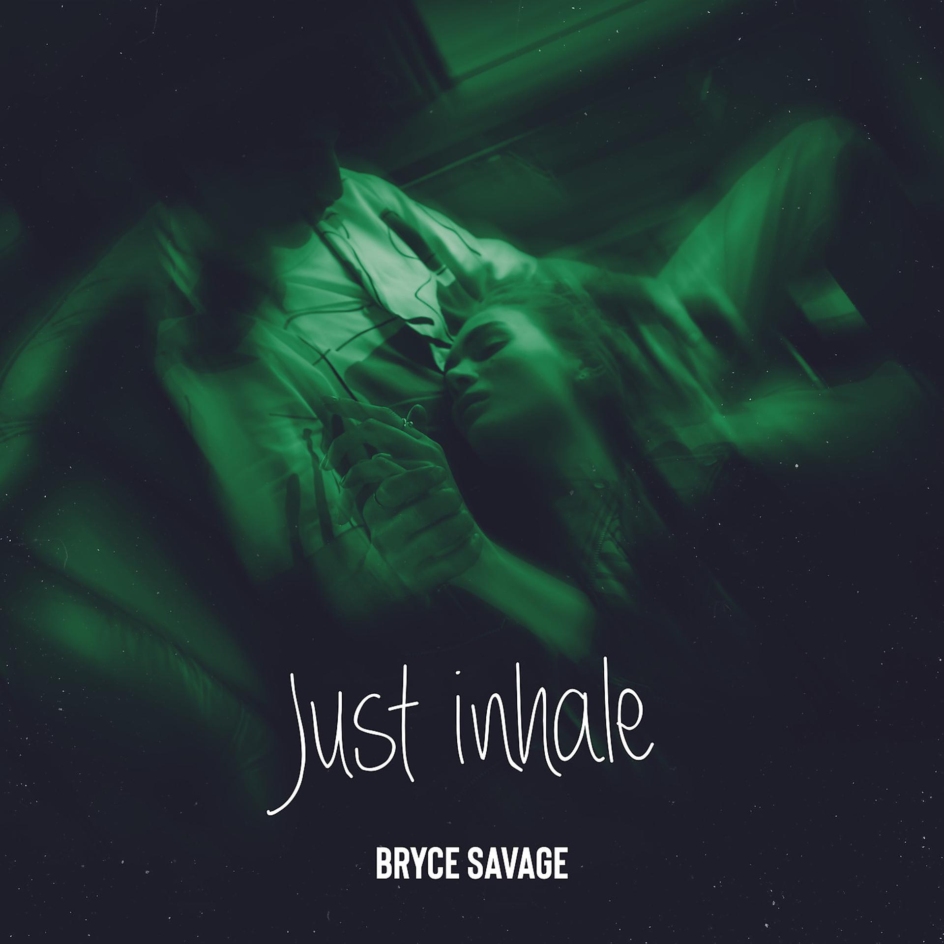 Постер альбома Just Inhale