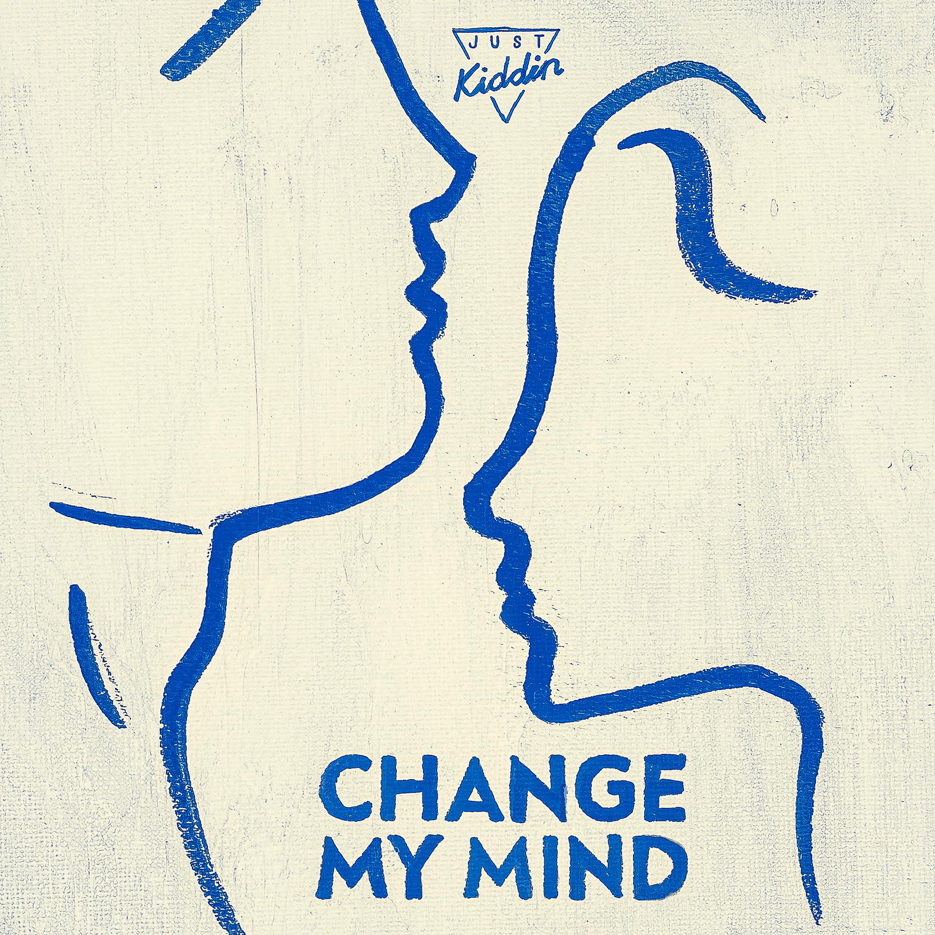 Постер альбома Change My Mind