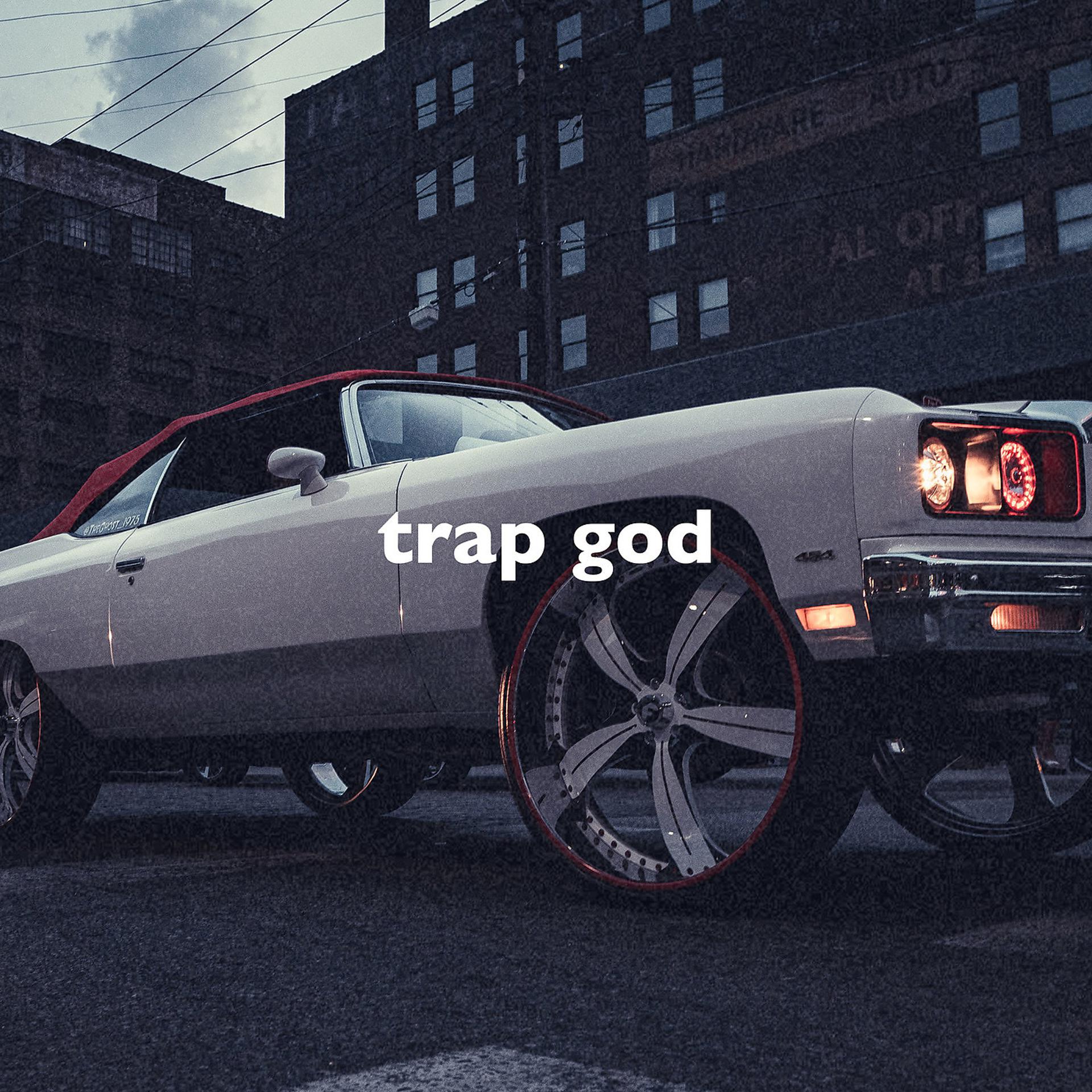 Постер альбома Trap God (Slowed + Reverb)