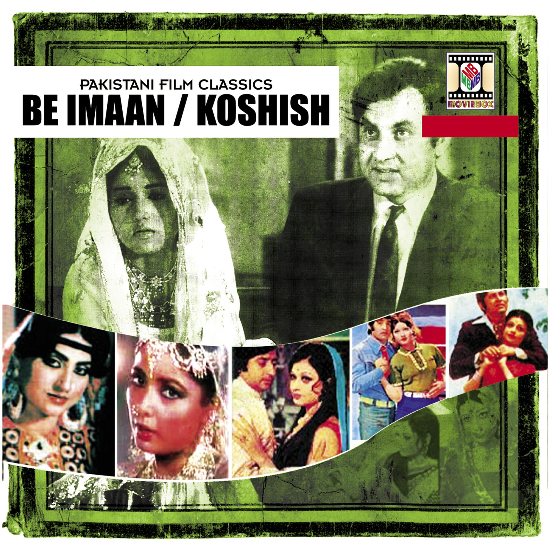 Постер альбома Be Imaan / Koshish