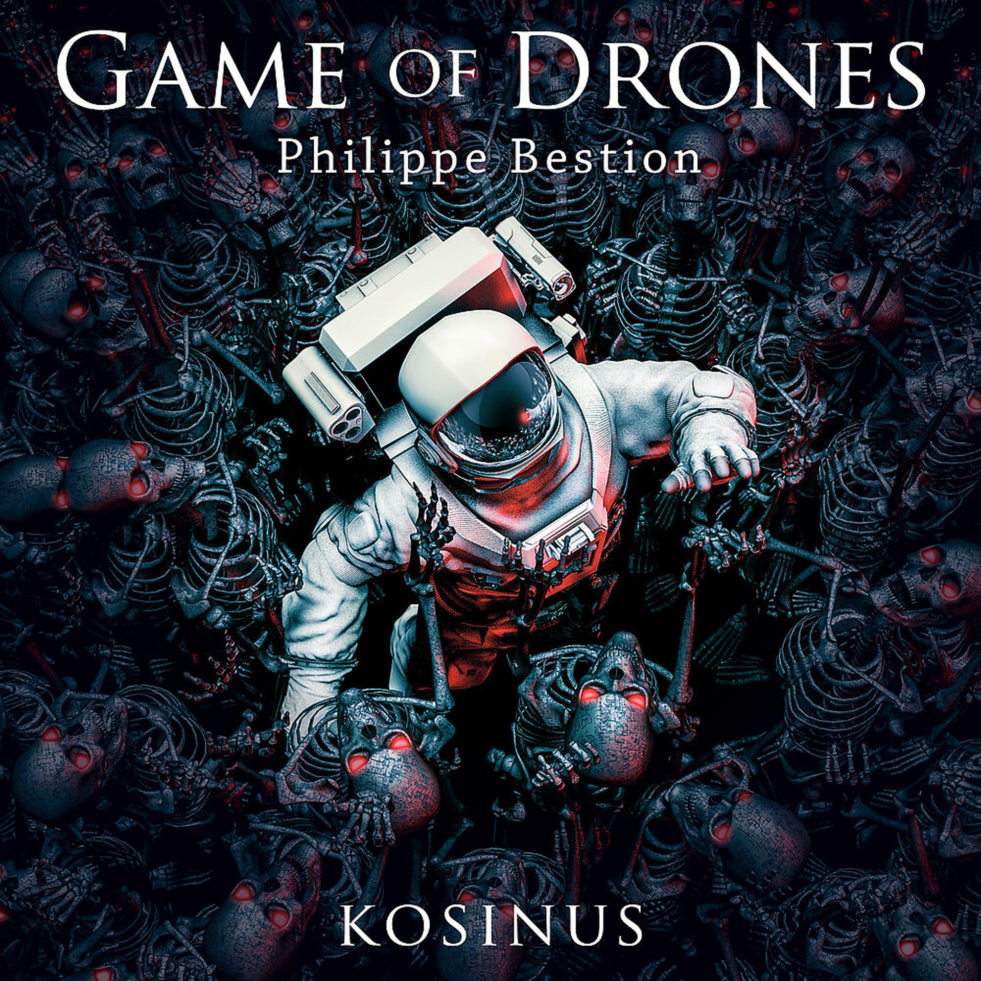 Постер альбома Game Of Drones