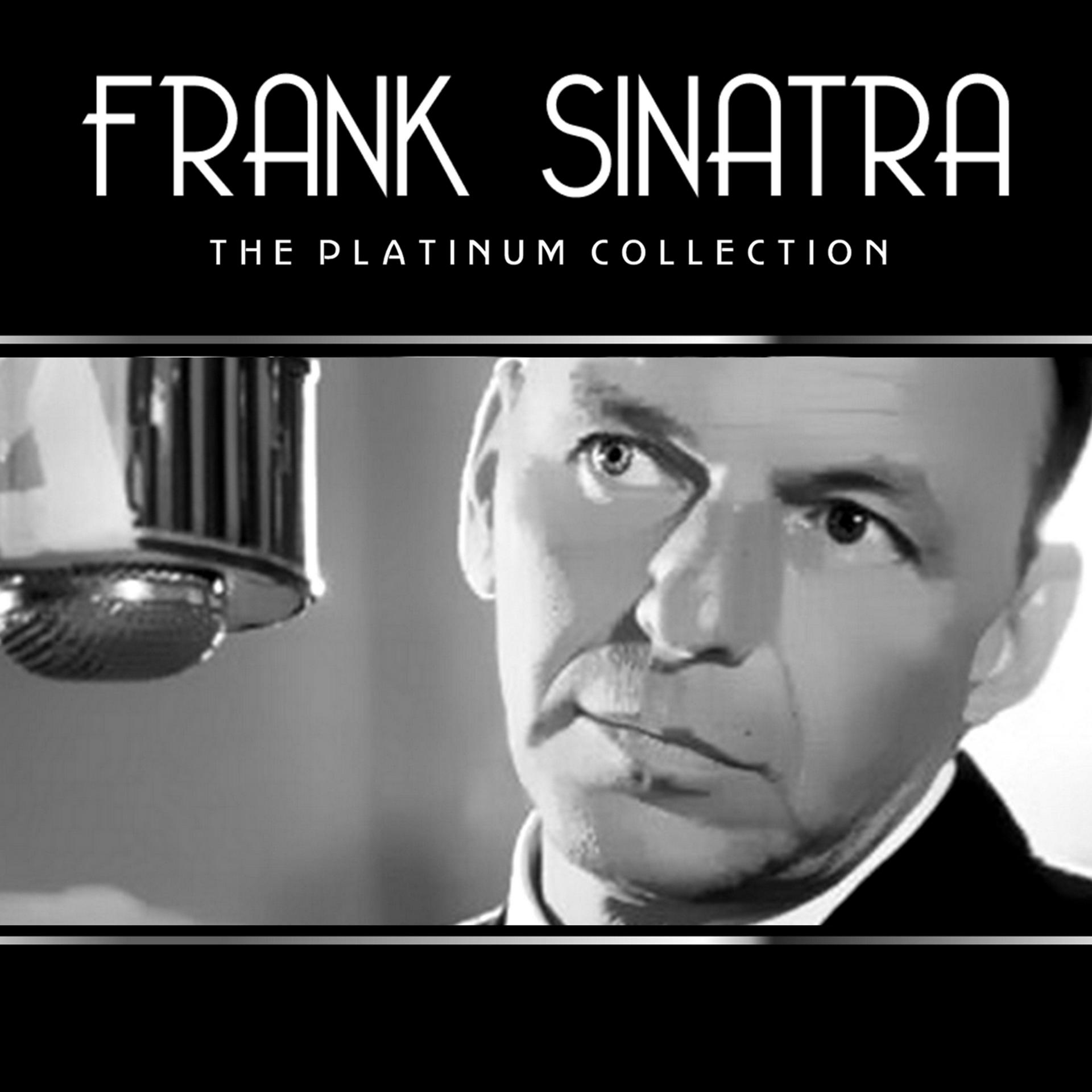 Постер альбома Frank Sinatra: The Platinum Collection
