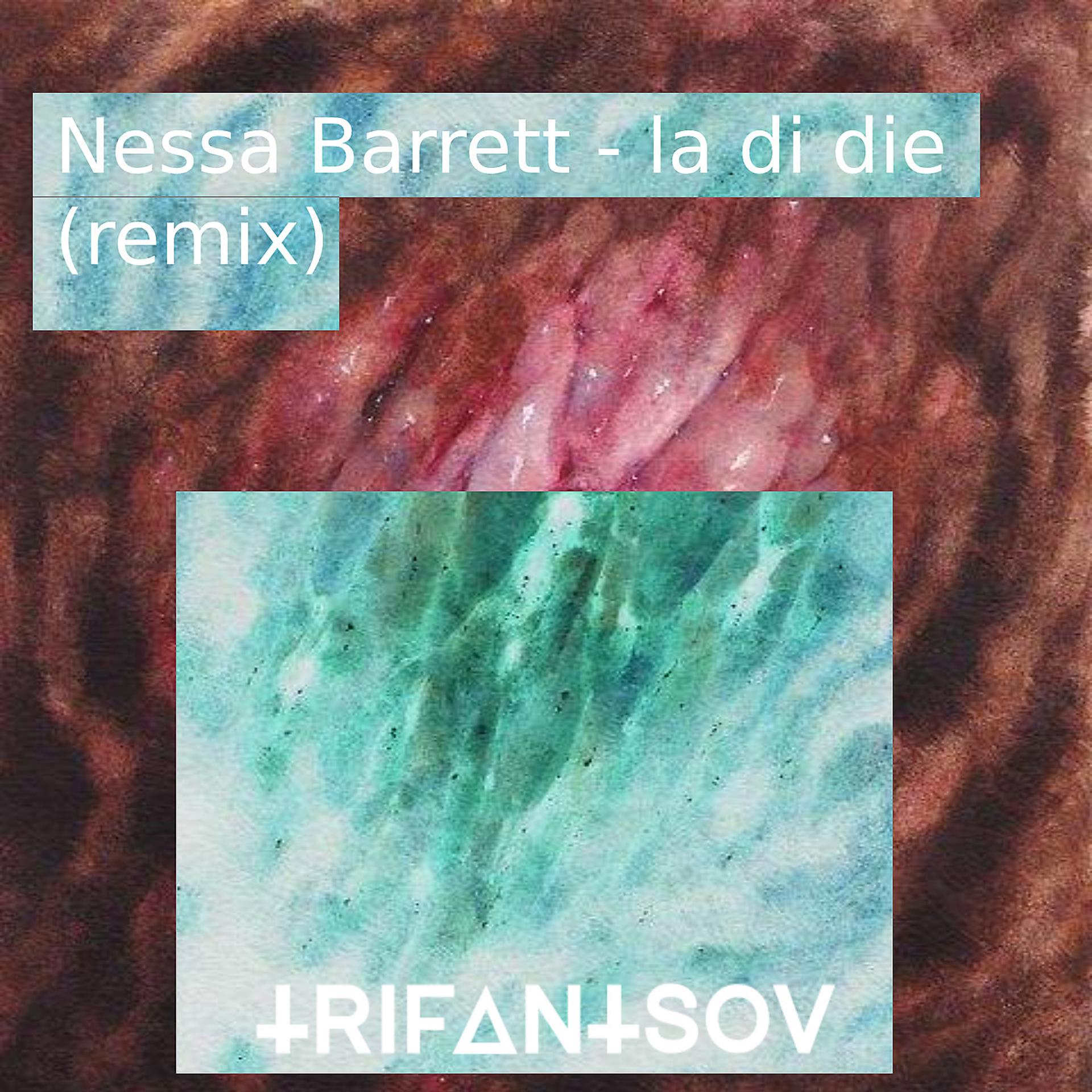 Постер альбома La Di Die (Nessa Barrett Remix)