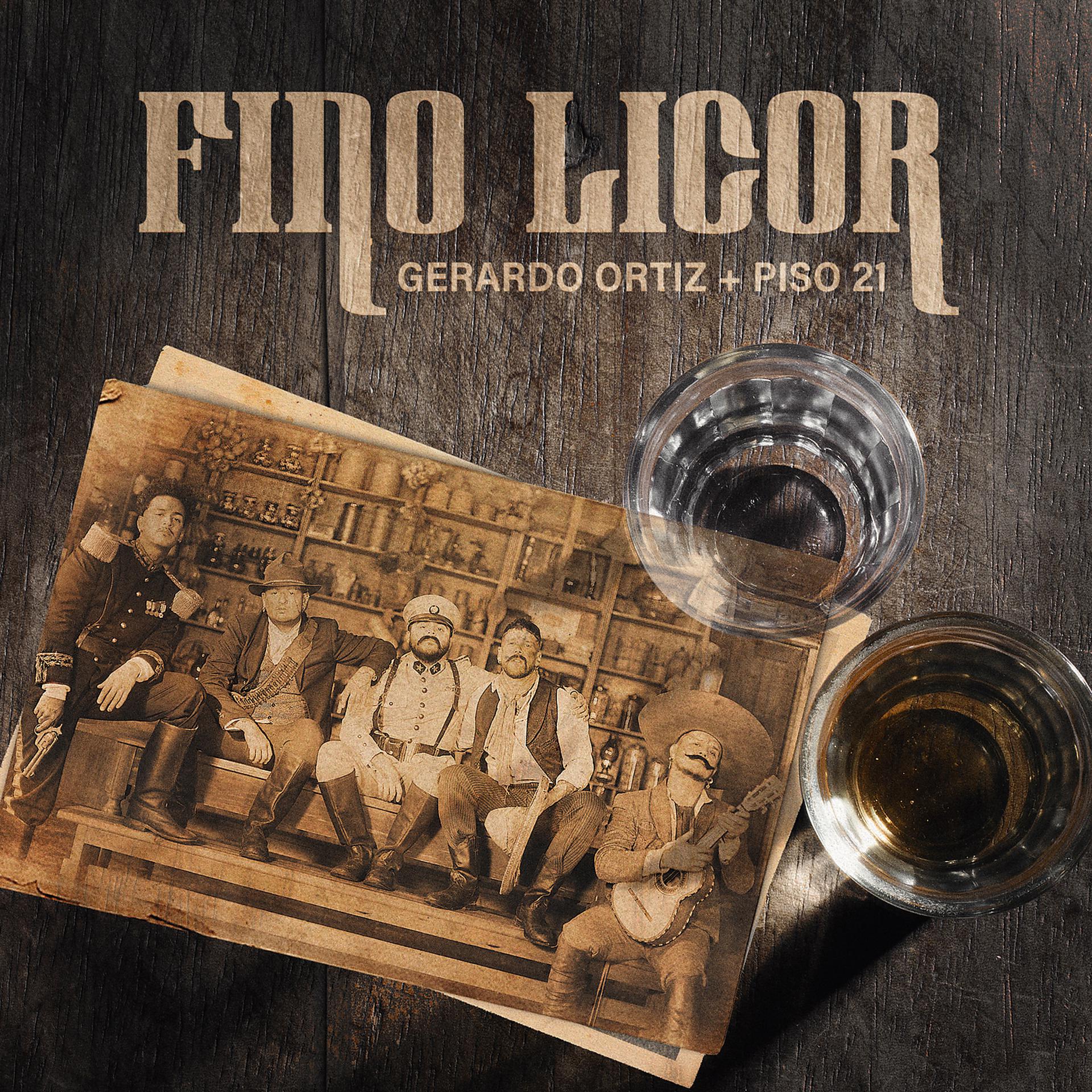 Постер альбома Fino Licor (Feat. Piso 21)