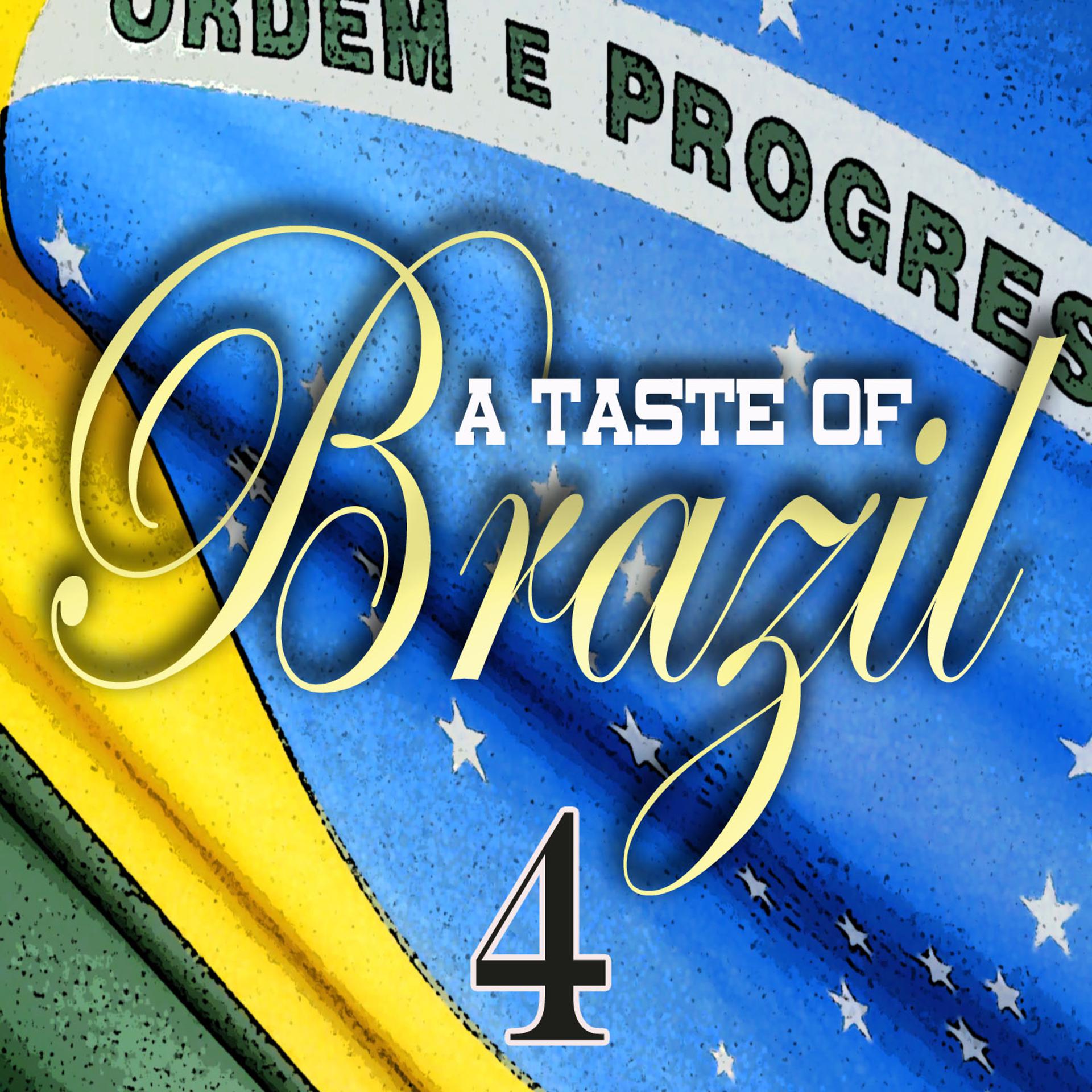 Постер альбома A Taste Of Brazil Vol 4