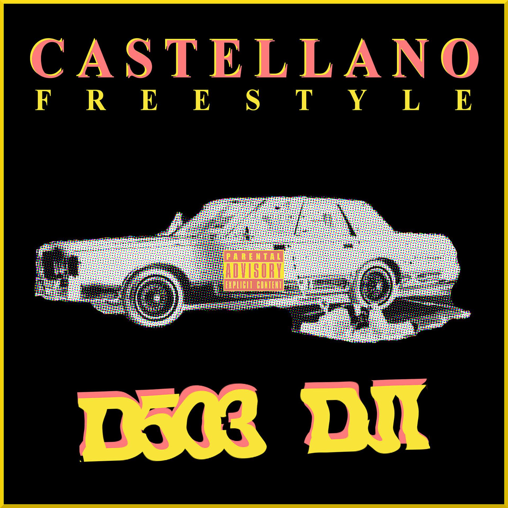 Постер альбома Castellano (Freestyle)