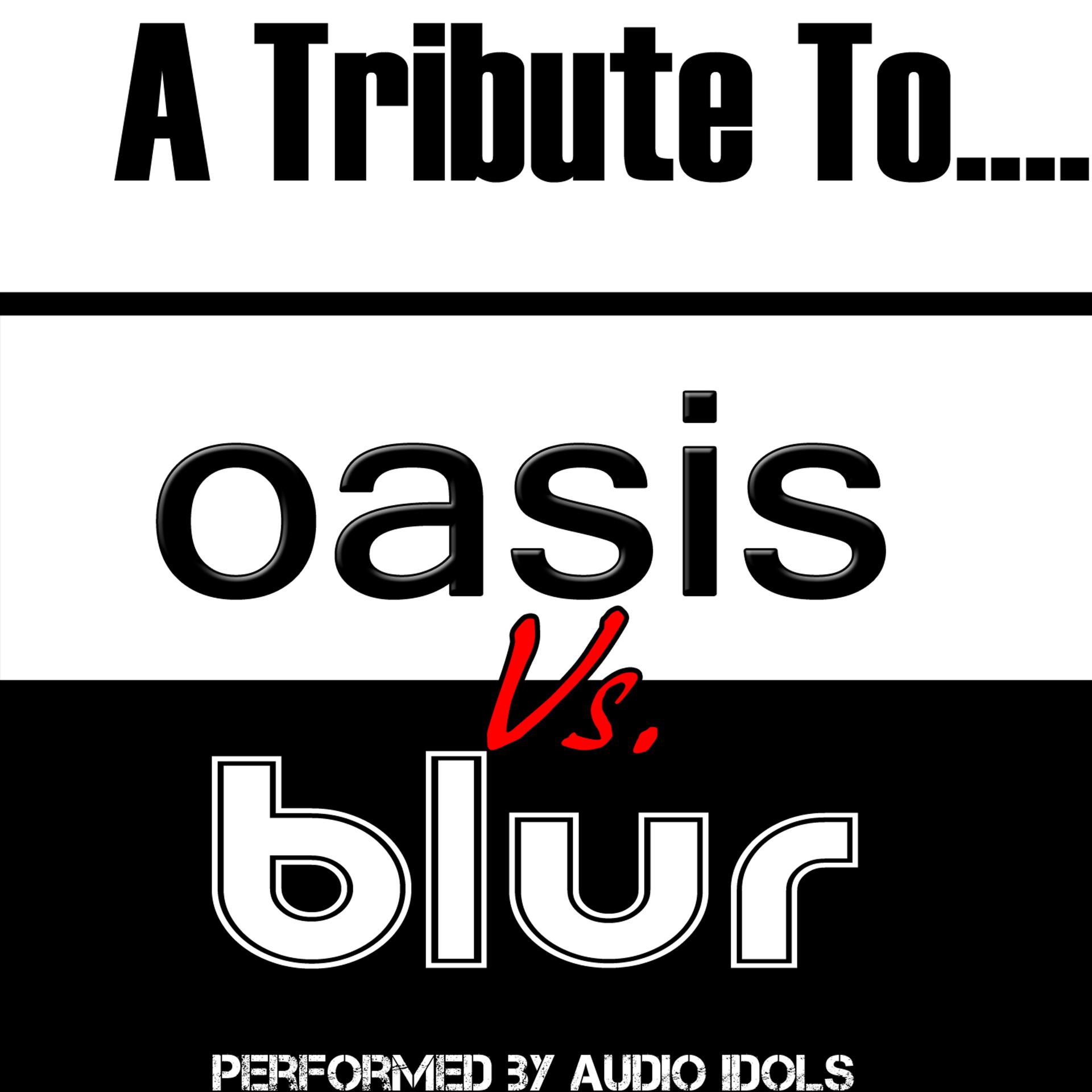Постер альбома A Tribute To: Oasis Vs. Blur