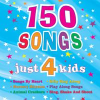 Постер альбома 150 Songs Just 4 Kids