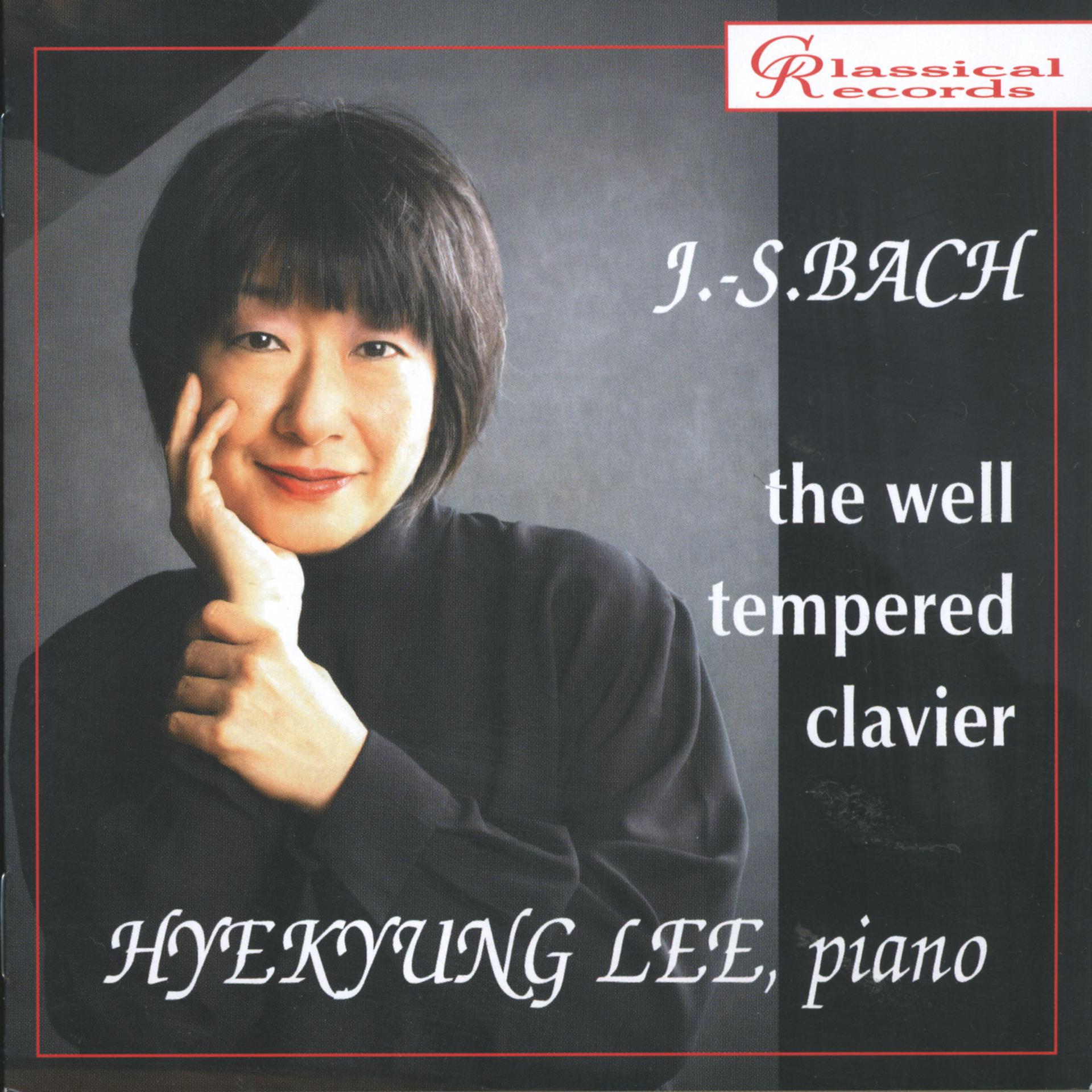Постер альбома Hyekyung Lee Plays Well Tempered Clavier