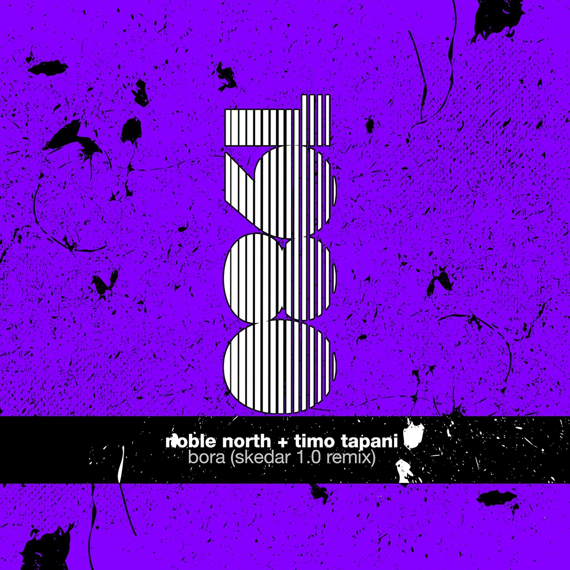 Постер альбома Bora (Skedar 1.0 Remix)