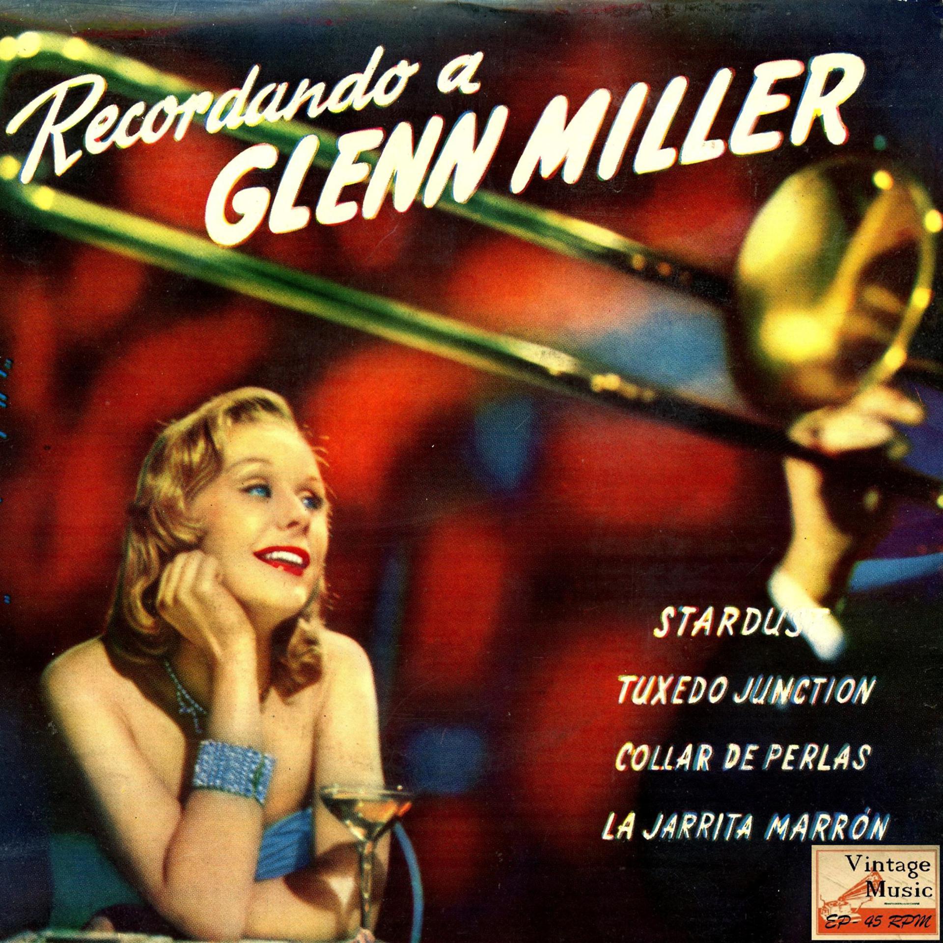 Постер альбома Vintage Dance Orchestras Nº47 - EPs Collectors "Remember To Glenn Miller"