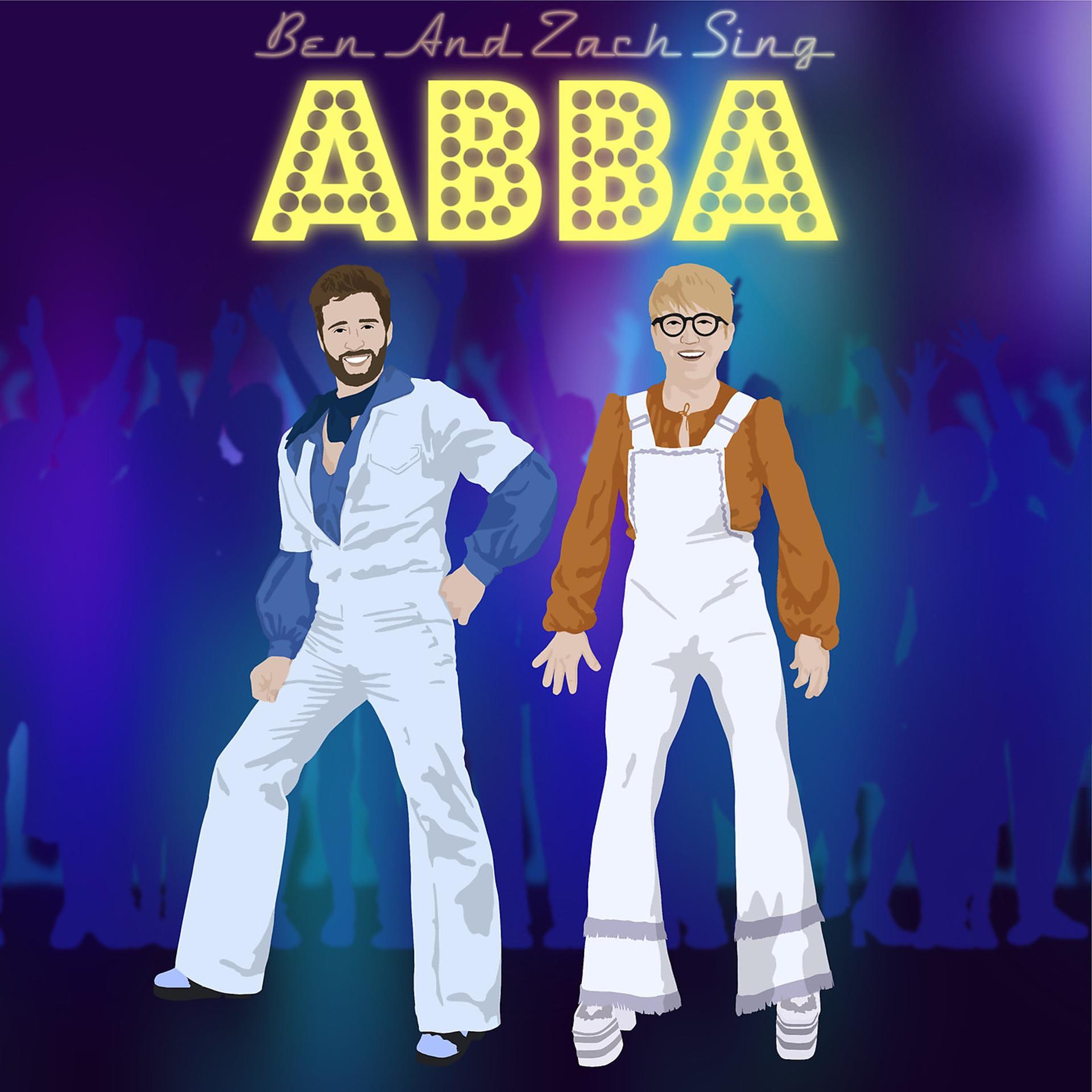 Постер альбома Ben and Zach Sing Abba