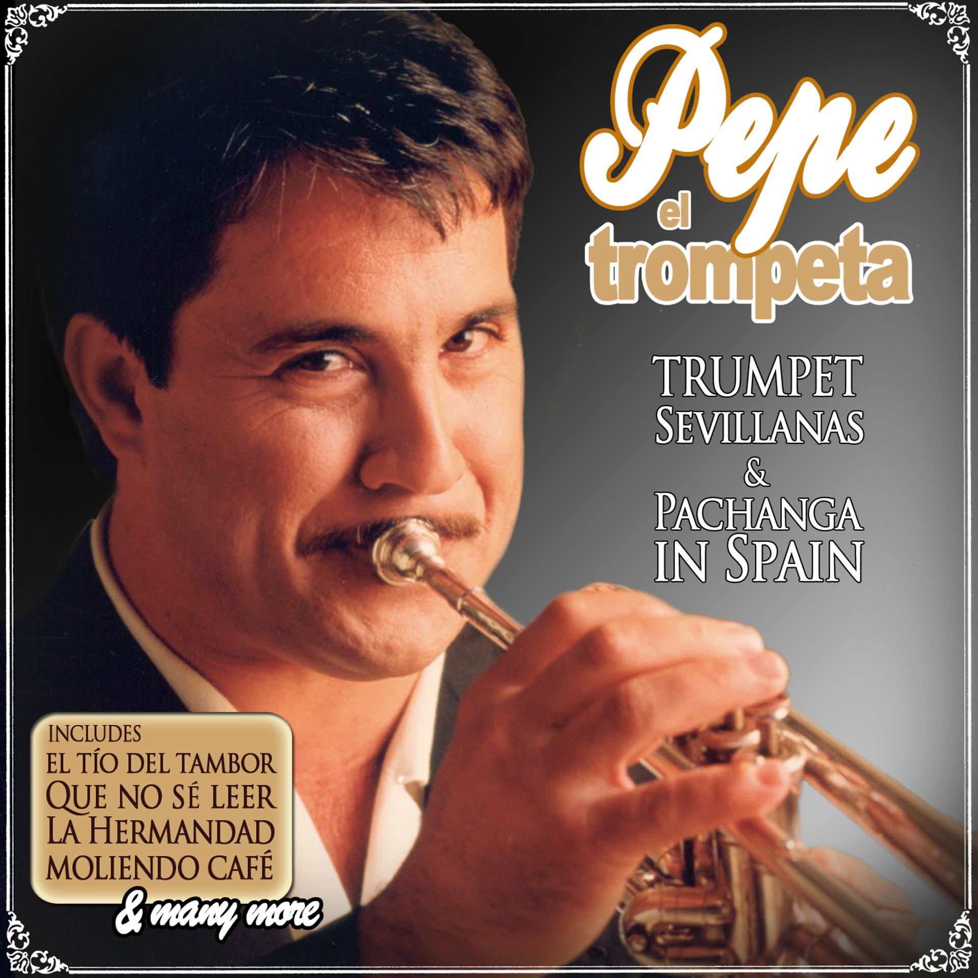 Постер альбома Trumpet Sevillanas & Pachanga In Spain