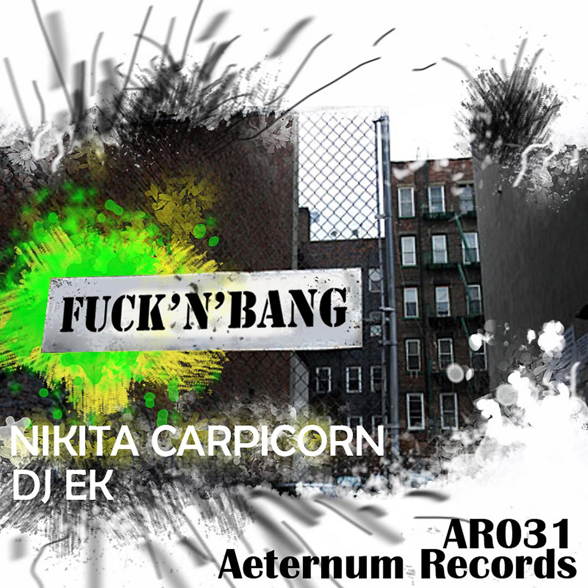 Постер альбома Fuck'n Bang