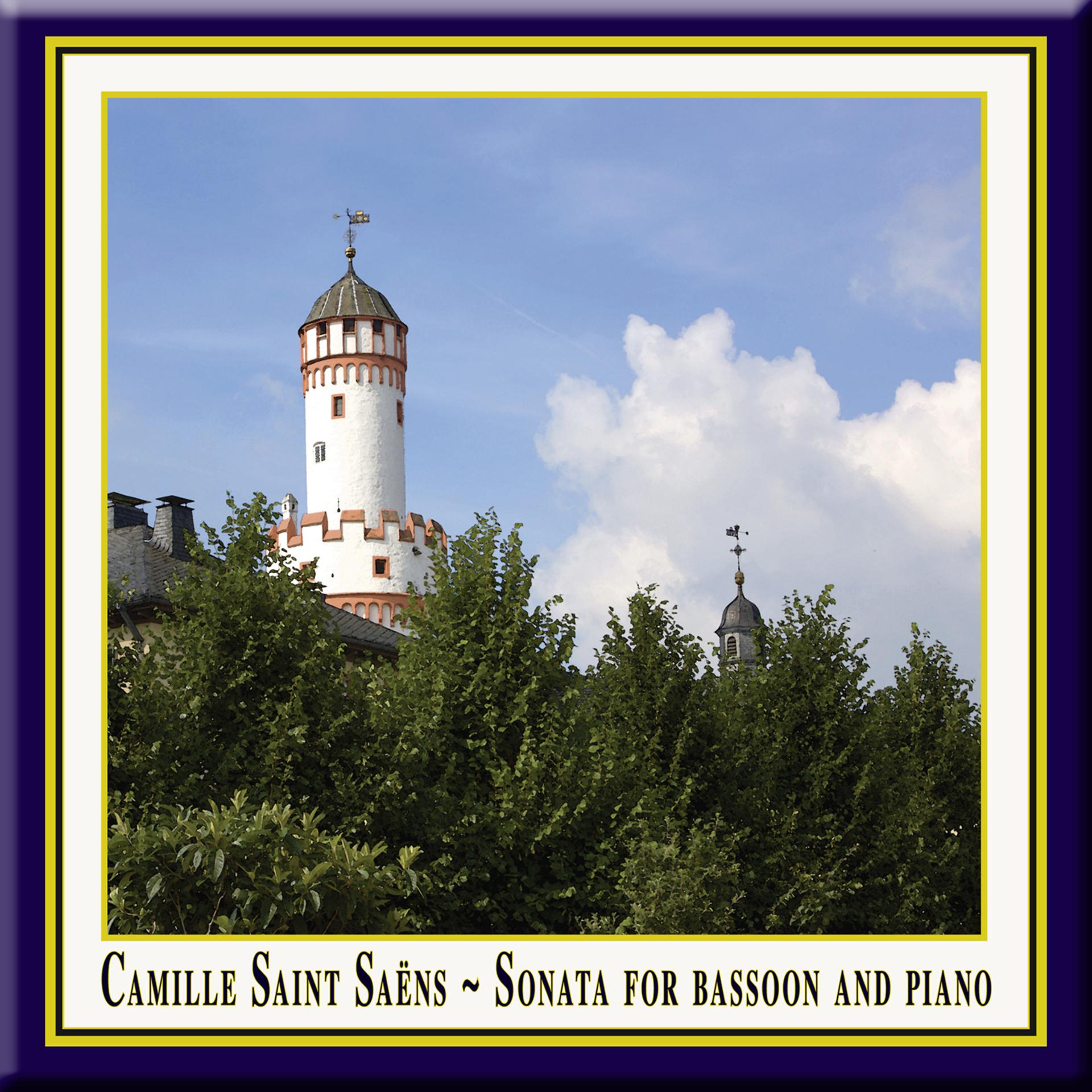 Постер альбома Camille Saint-Saëns - Sonata for Bassoon & Piano in G Major Op.168 / Sonate für Fagott & Klavier Opus 168 / Sonate pour basson en sol majeur