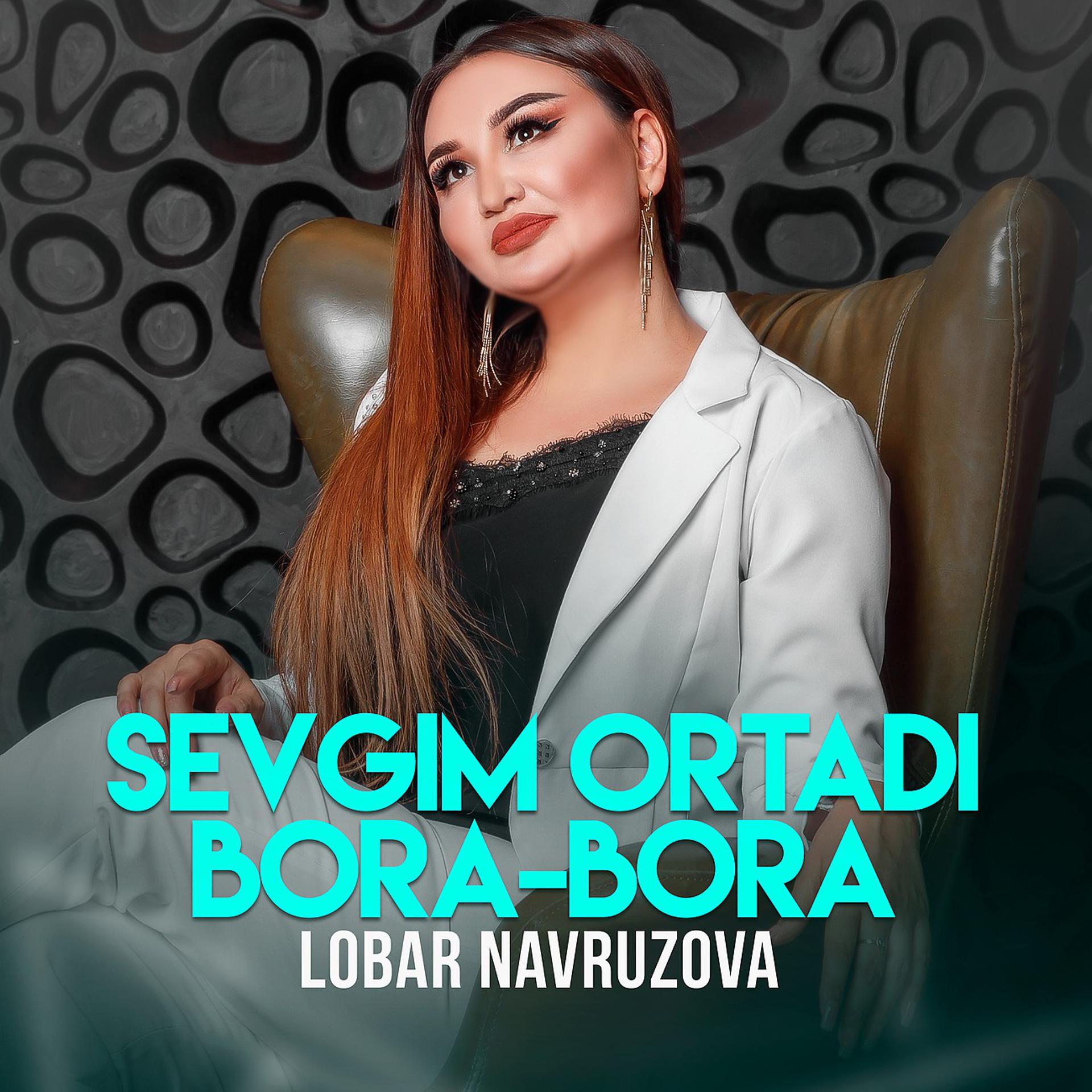 Постер альбома Sevgim ortadi bora-bora