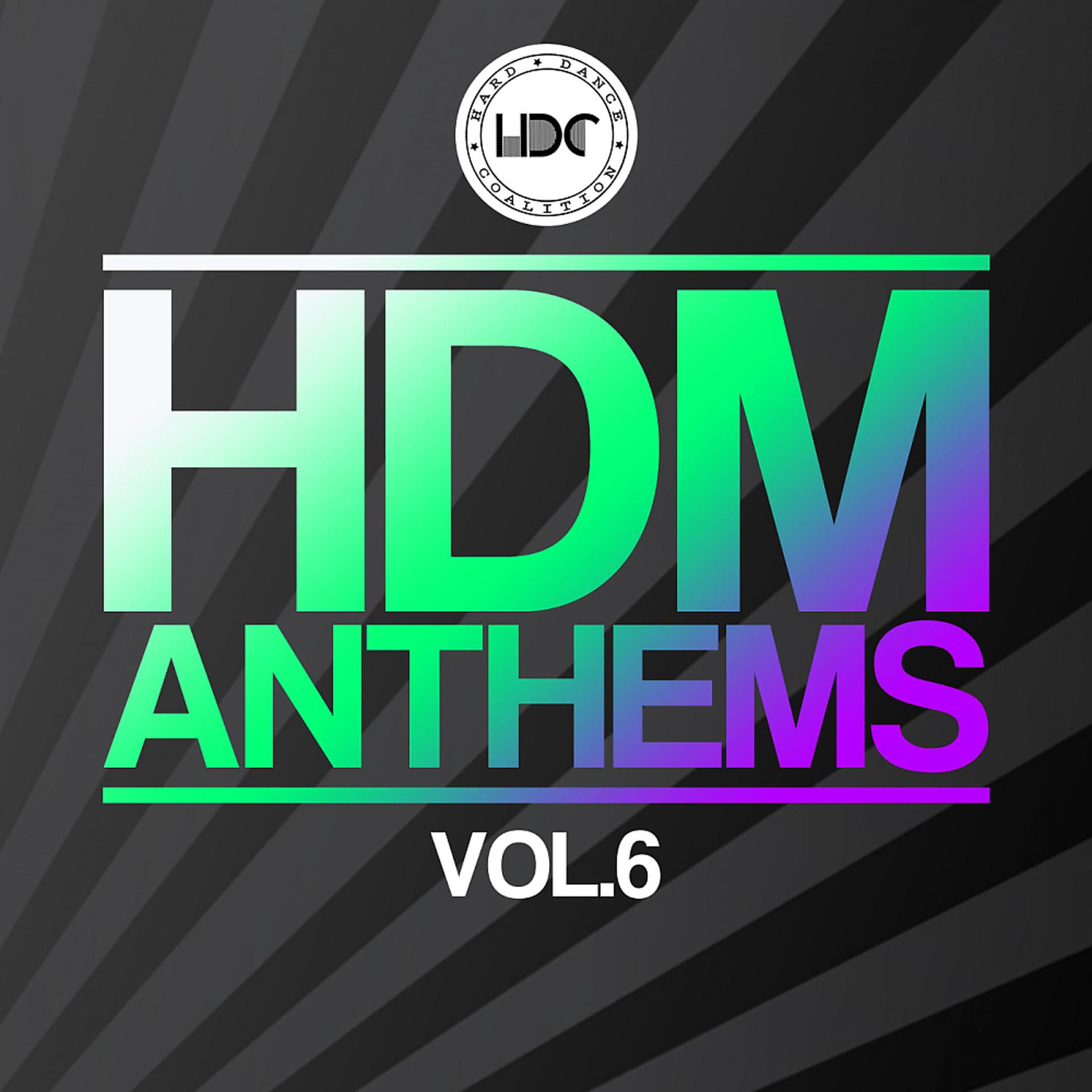 Постер альбома HDM Anthems Vol.6