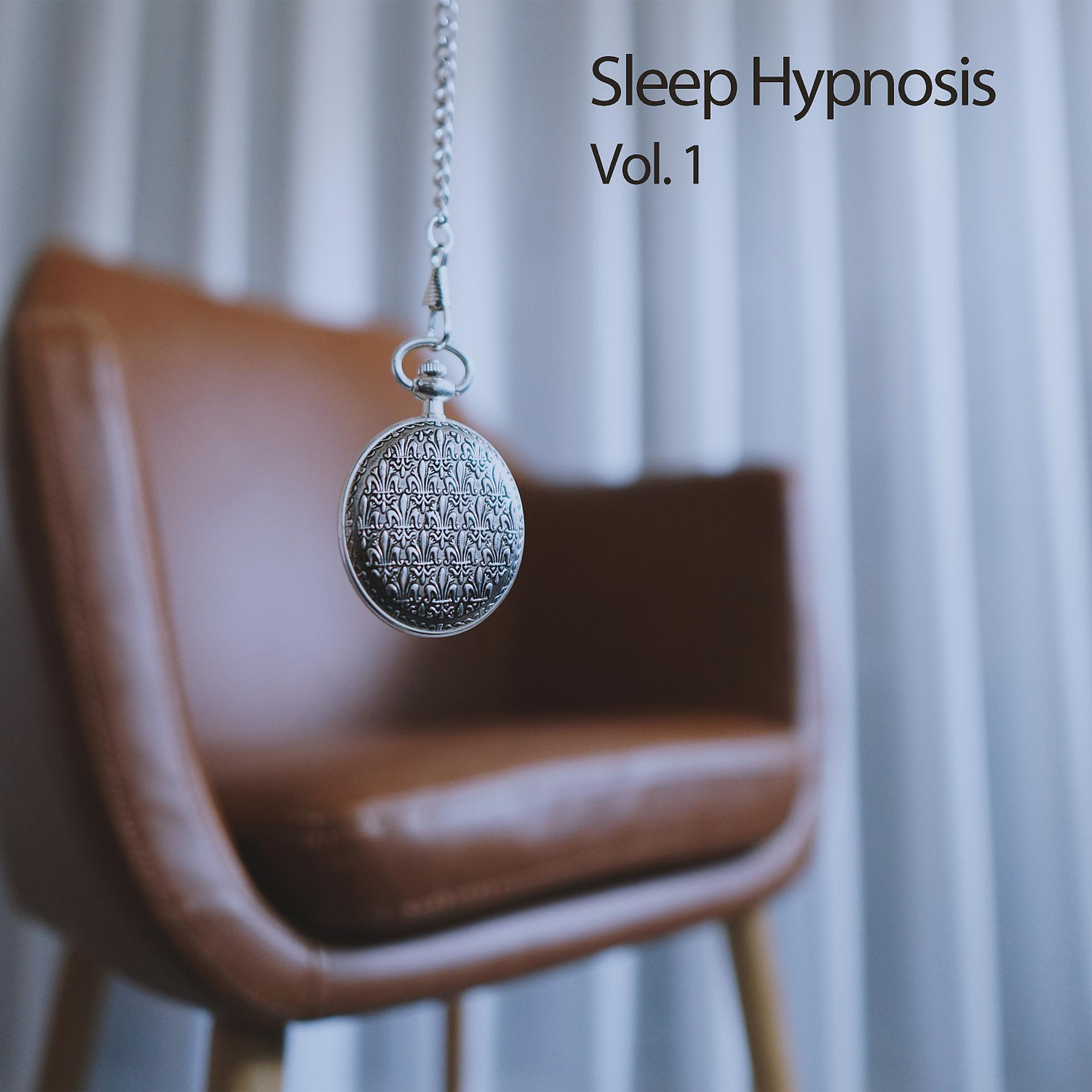 Постер альбома Sleep Hypnosis Vol. 1