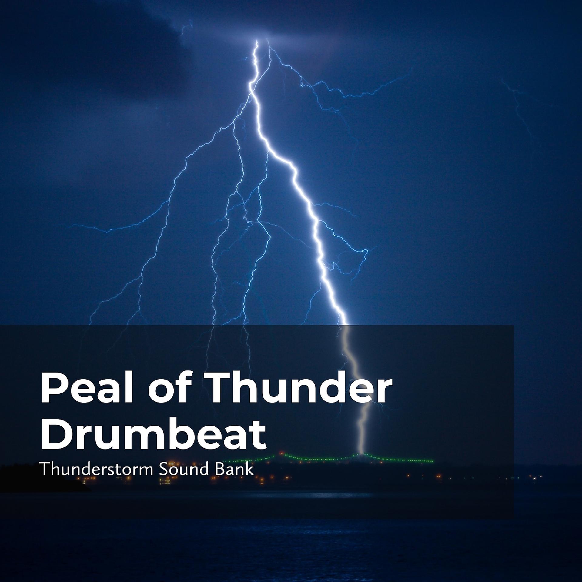 Постер альбома Peal of Thunder Drumbeat