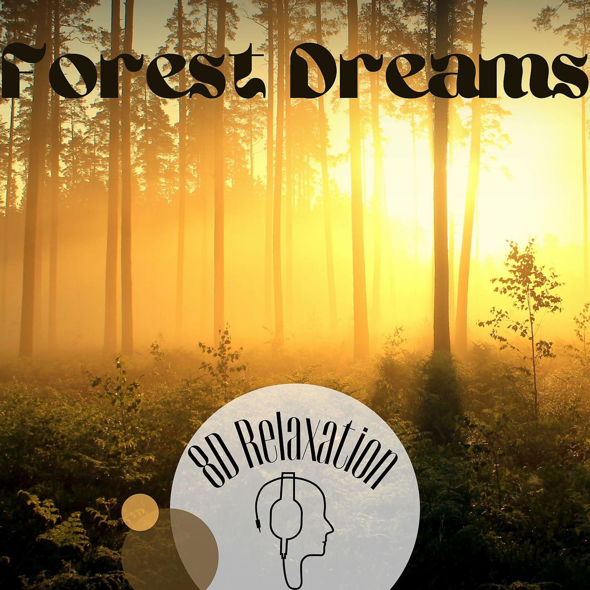 Постер альбома Forest Dreams