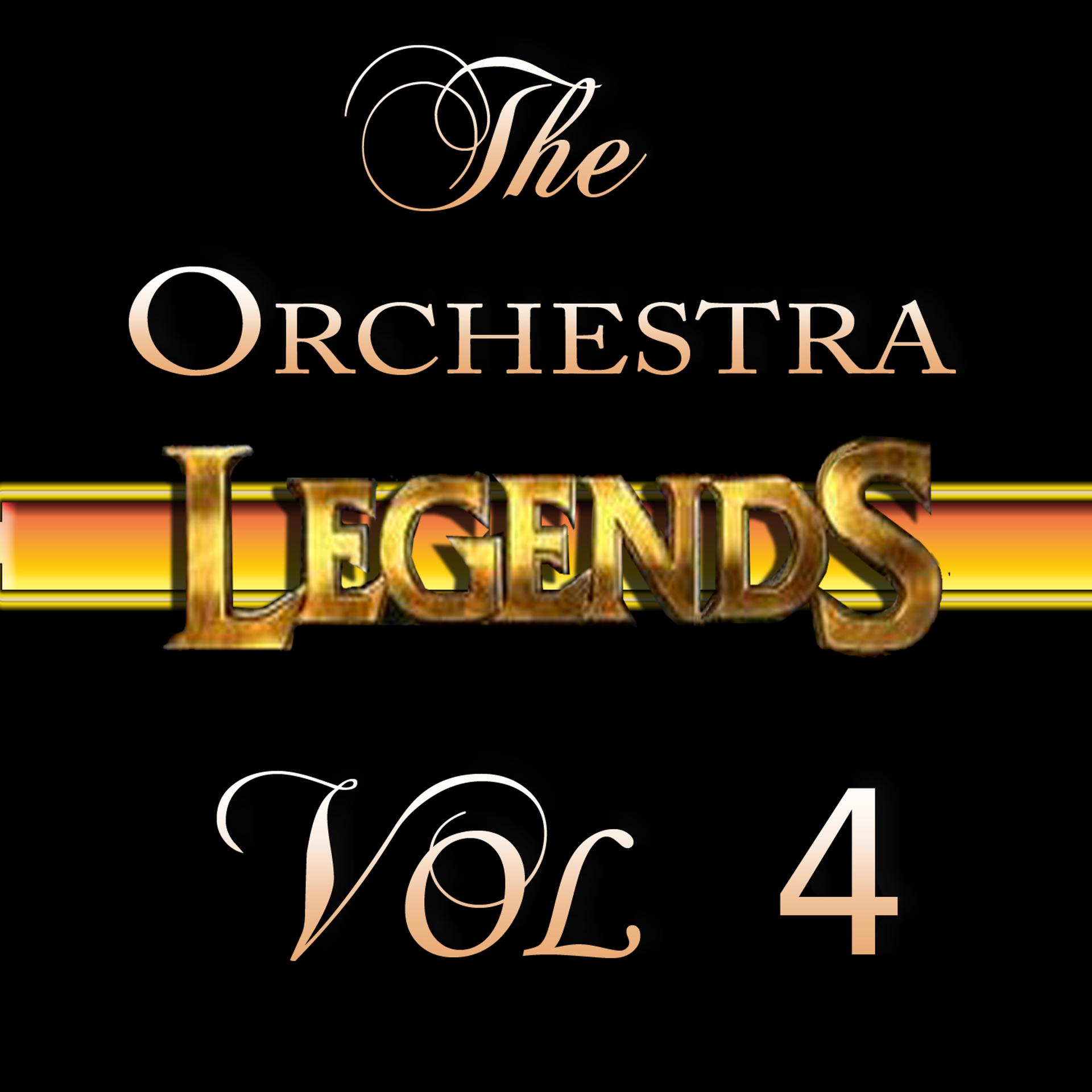 Постер альбома The Orchestra Legends Vol 4