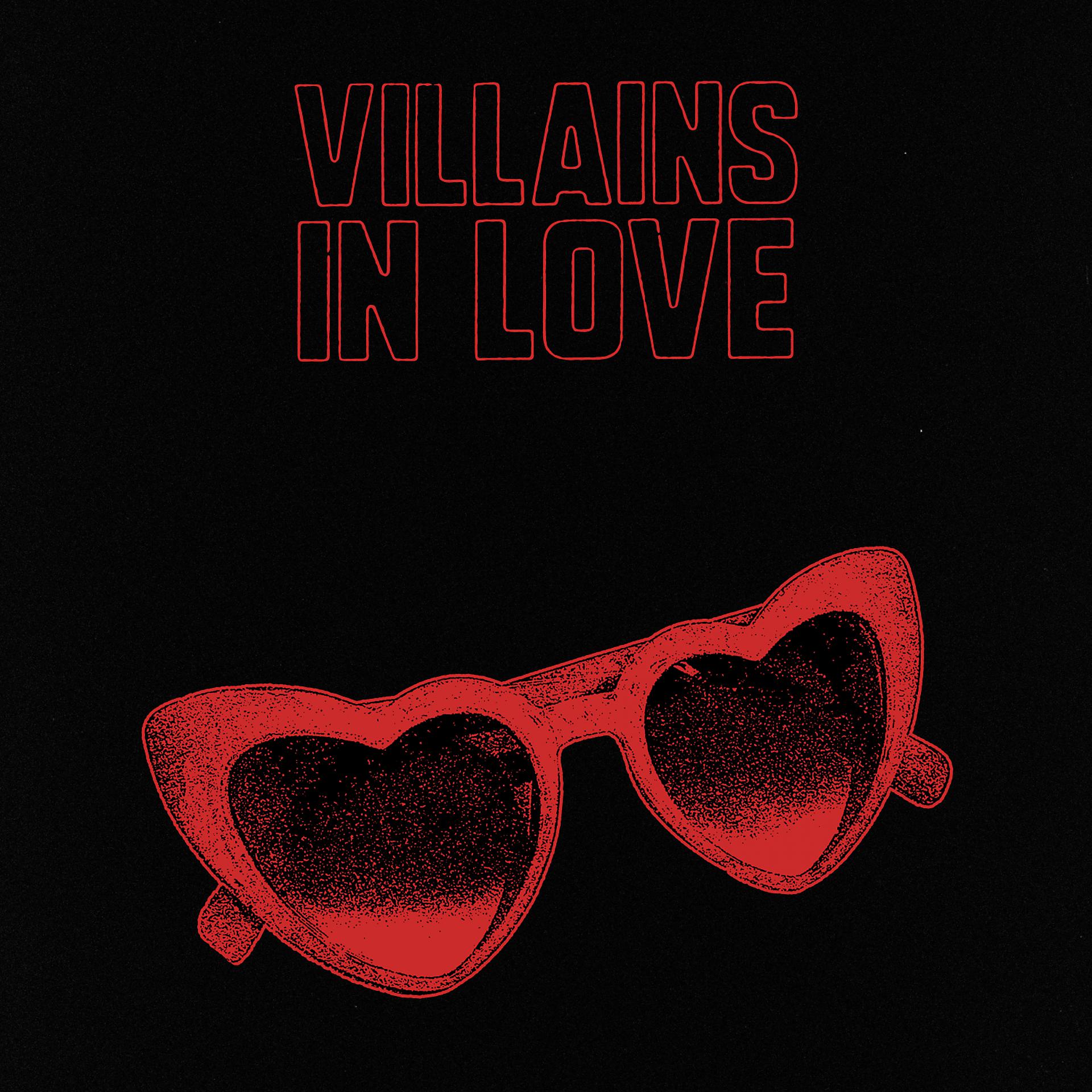 Постер альбома Villains In Love (feat. LUNA AURA)