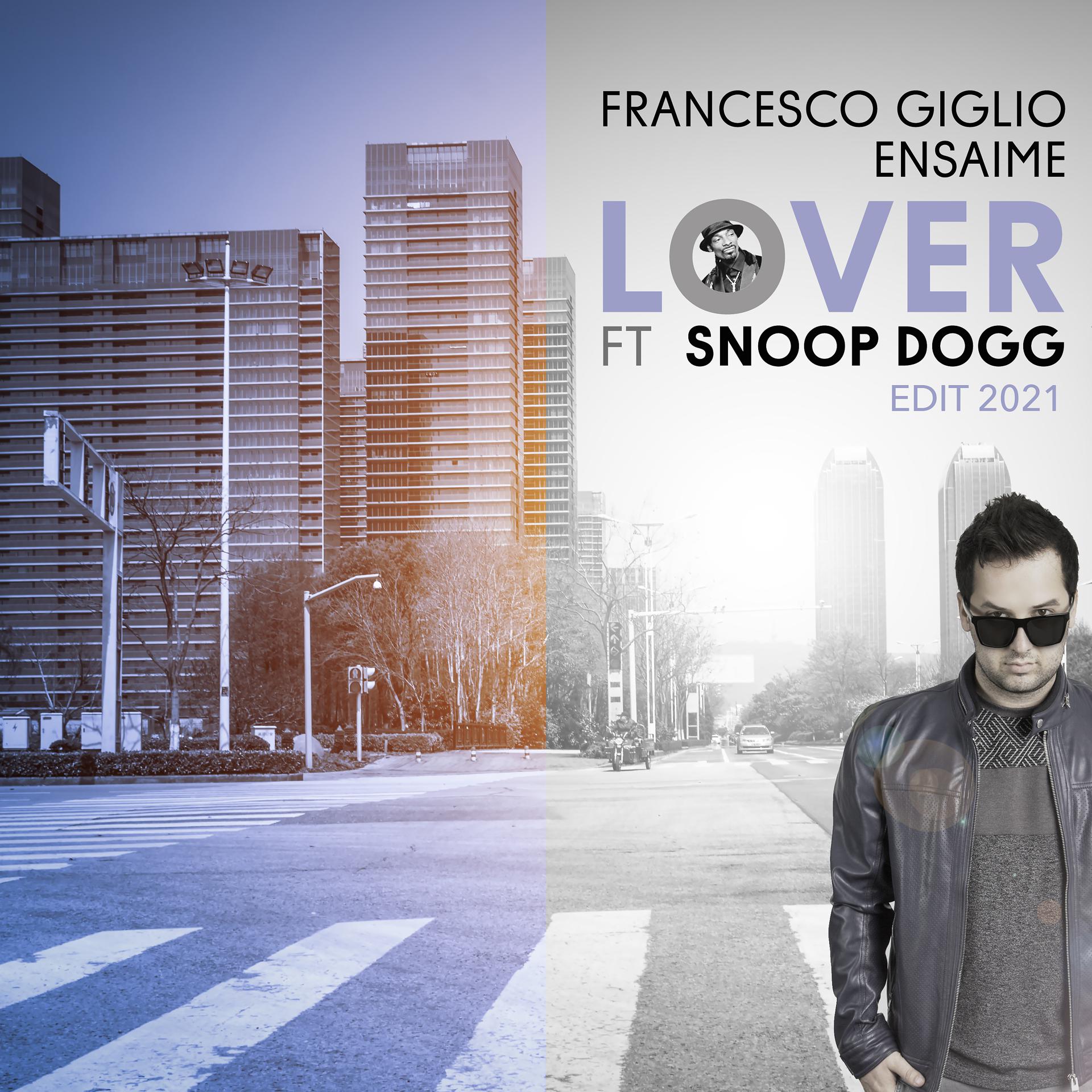 Постер альбома Lover (feat. Snoop Dogg) (2021 Edit)