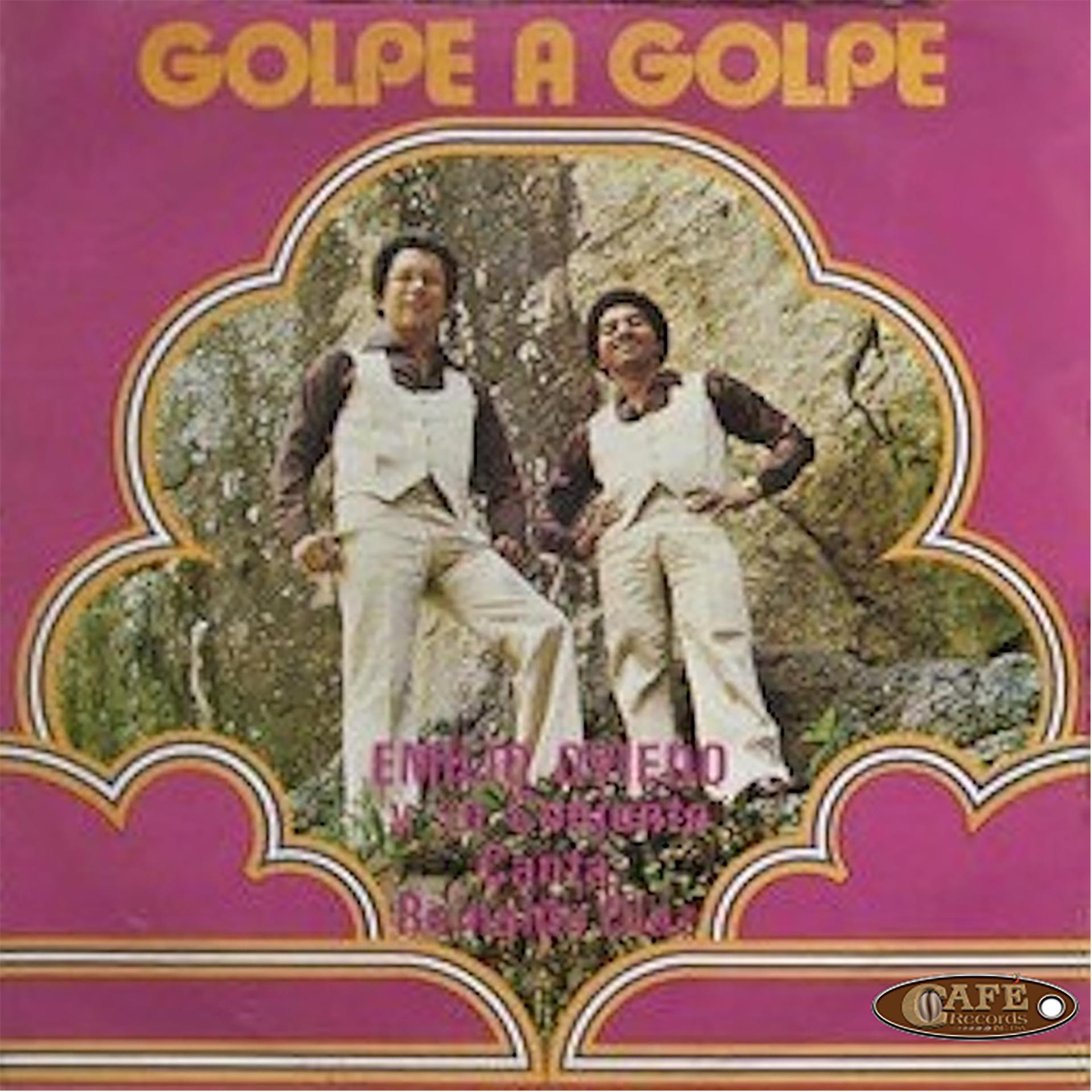 Постер альбома Golpe a Golpe