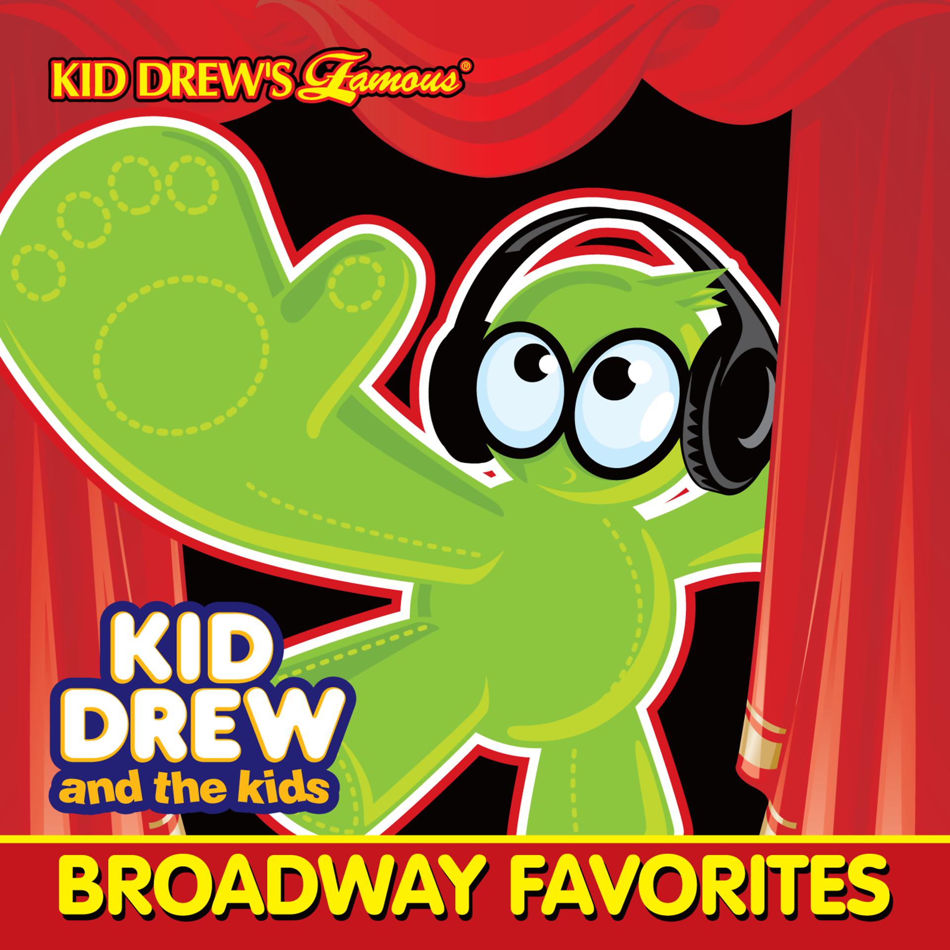 Постер альбома Kid Drew and the Kids Present: Broadway Favorites