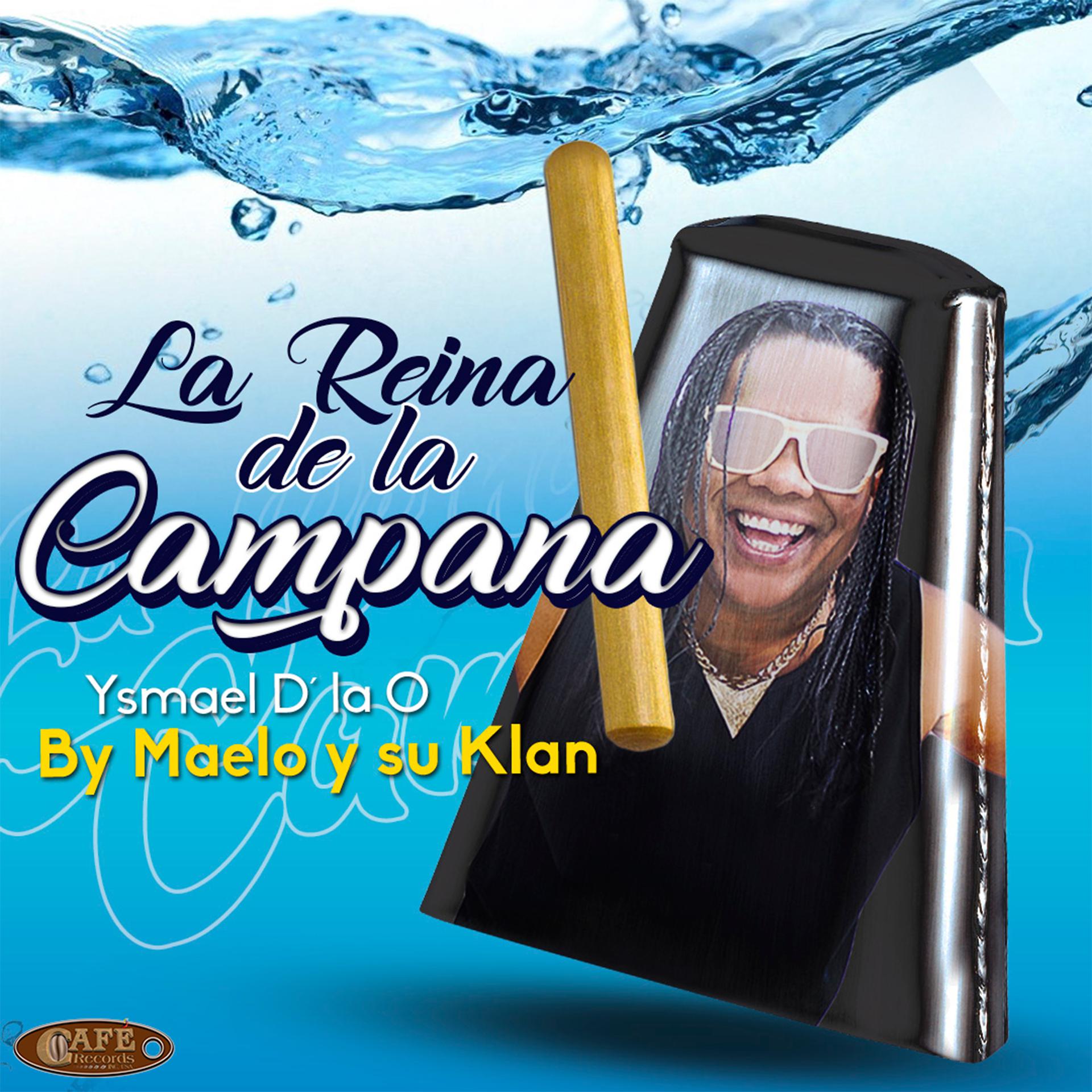 Постер альбома La Reina de la Campana