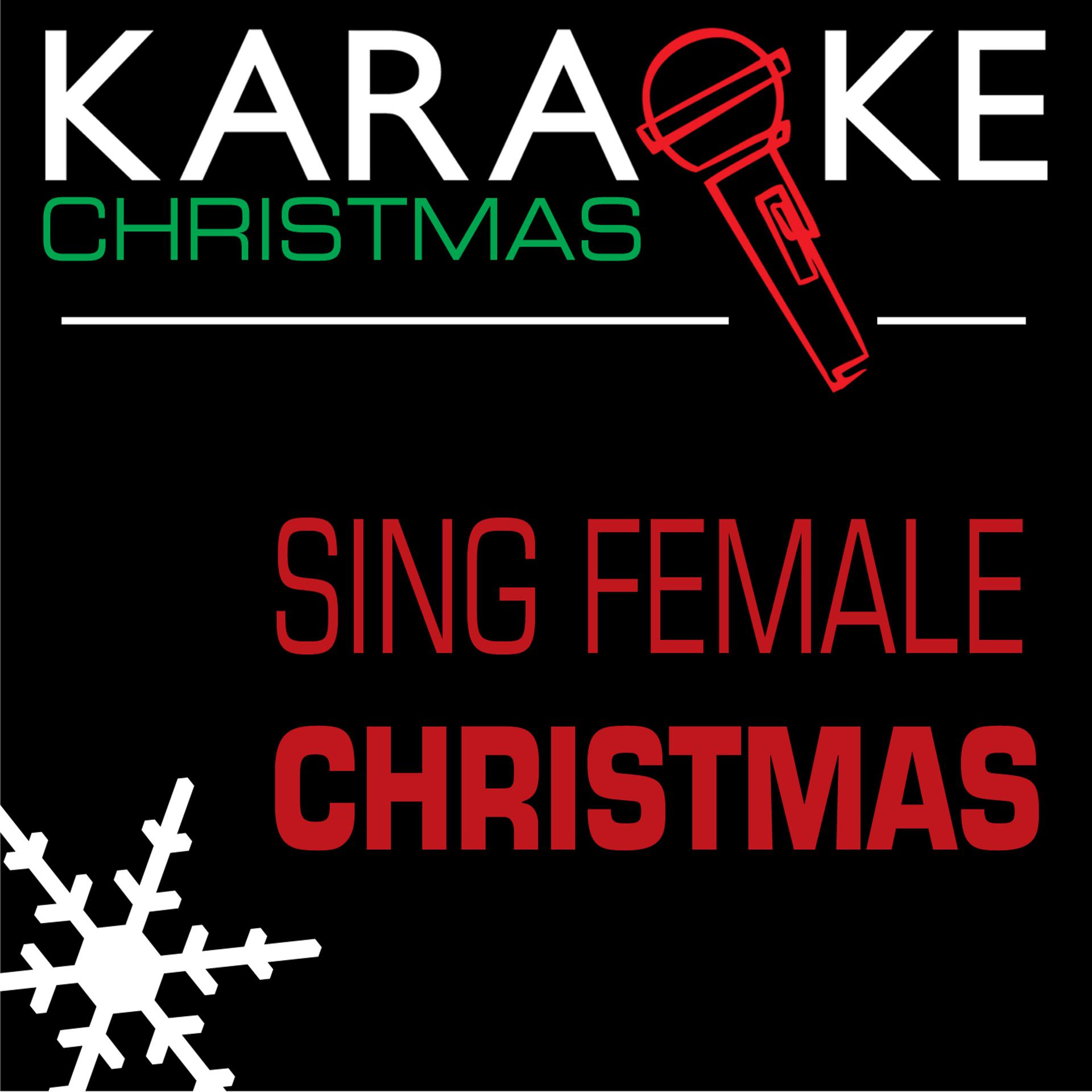 Постер альбома Sing Female Christmas Karaoke